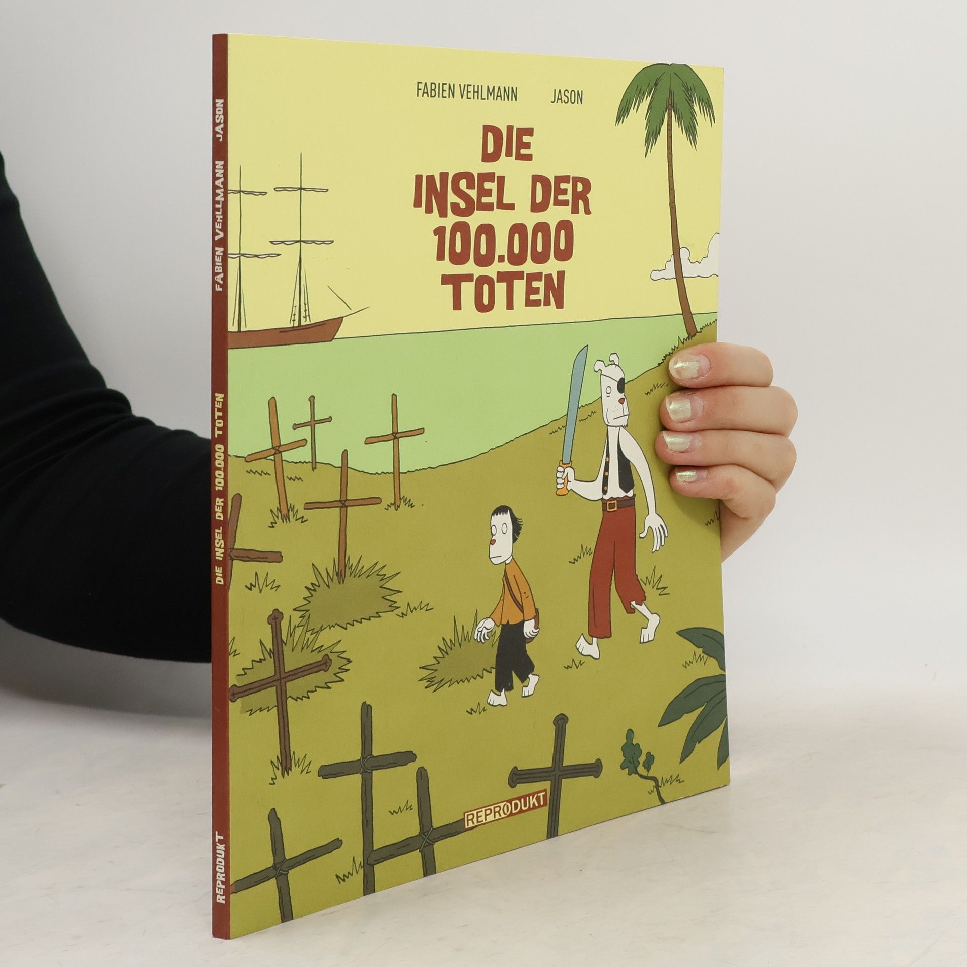 Fabien Vehlmann Die Insel der 100.000 Toten