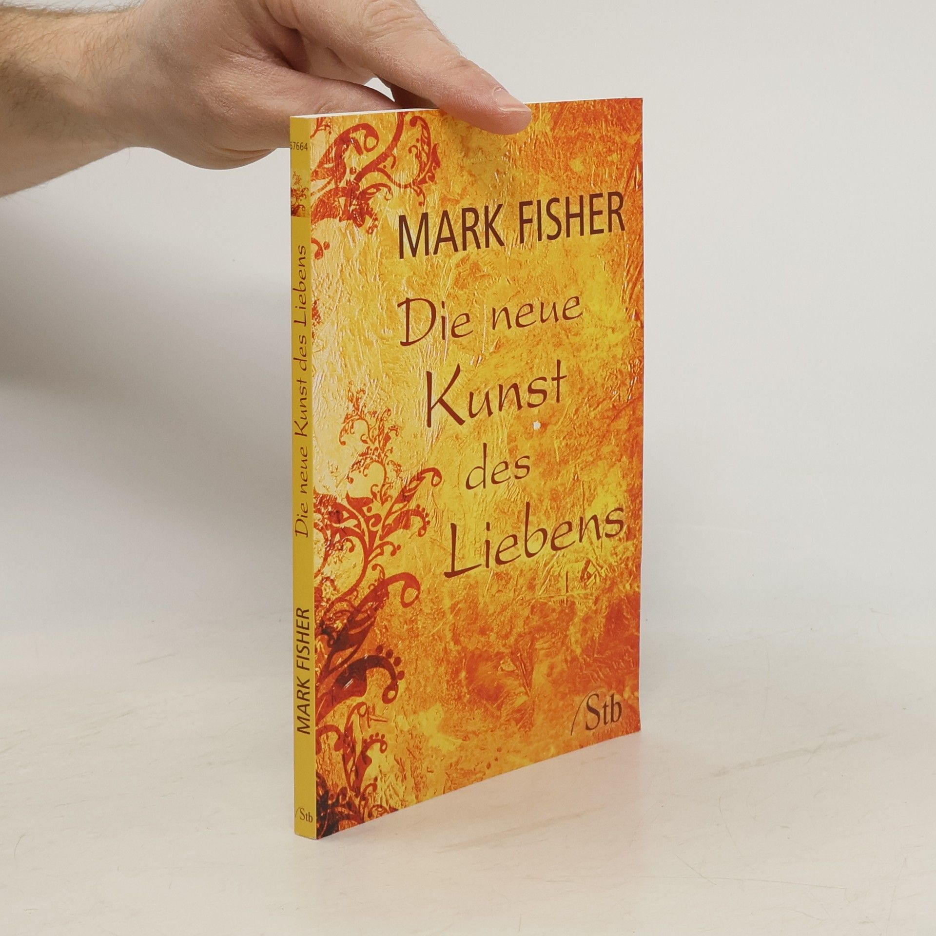 Mark Fisher Die neue Kunst des Liebens