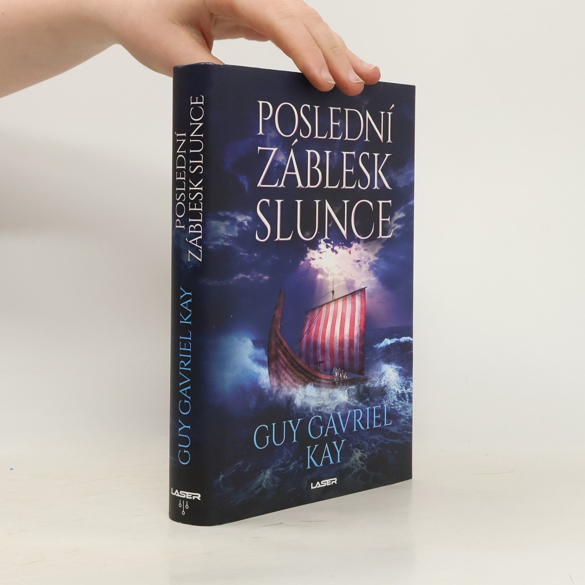 Guy Gavriel Kay Poslední záblesk slunce