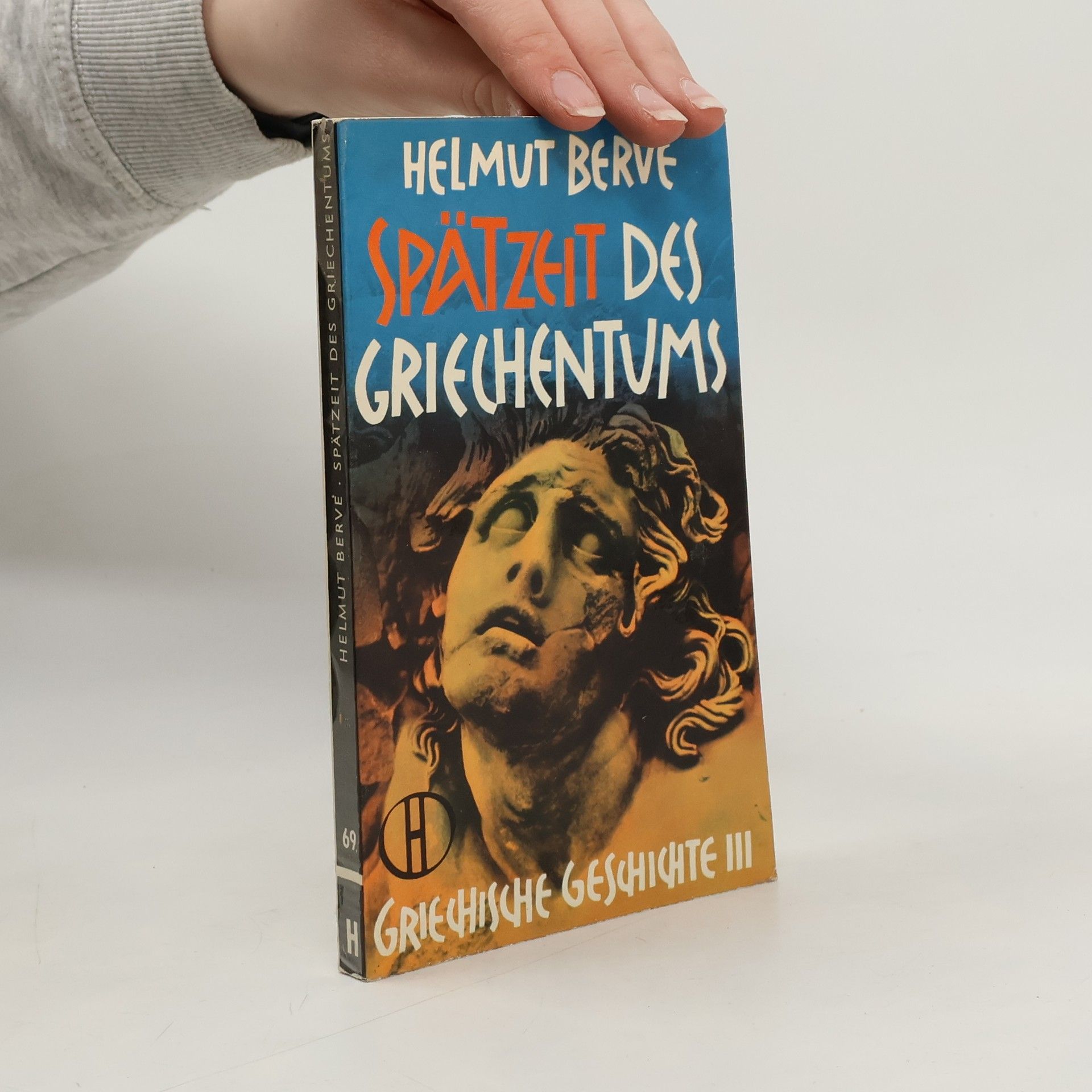 Helmut Berve Spätzeit des Griechentums