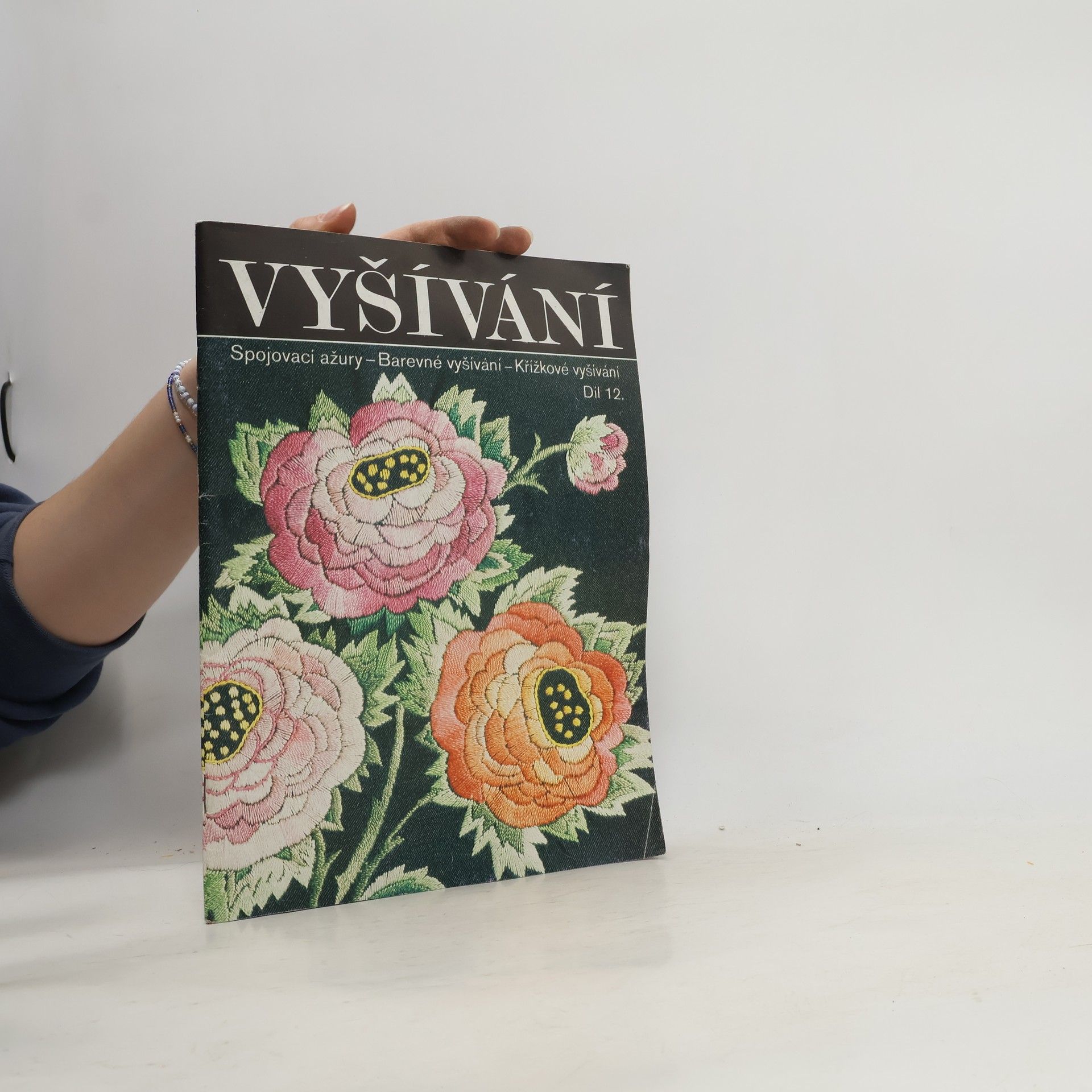 Marie Benešová Vyšívání XII. díl