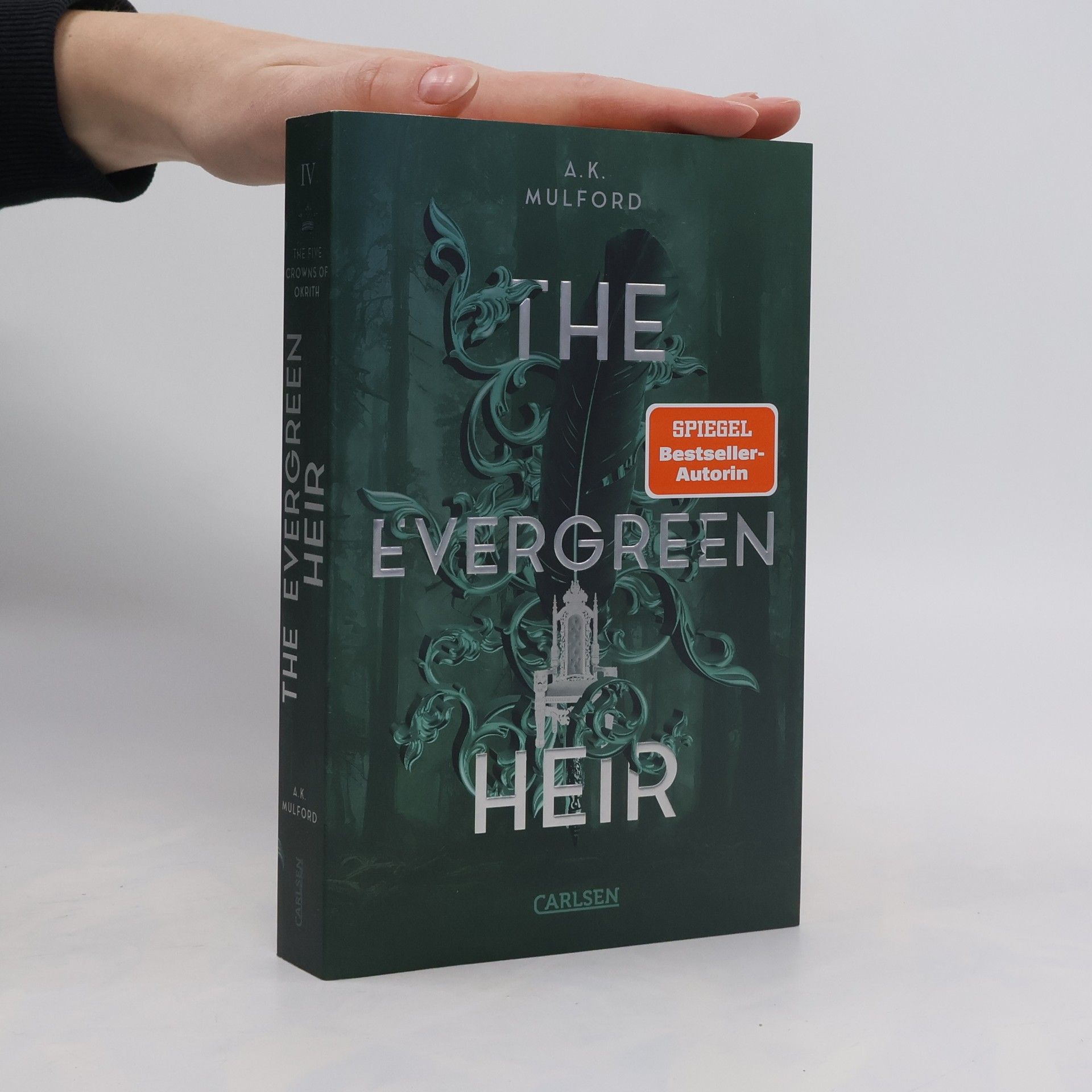 The Evergreen Heir / The Five Crowns of Okrith Bd.4