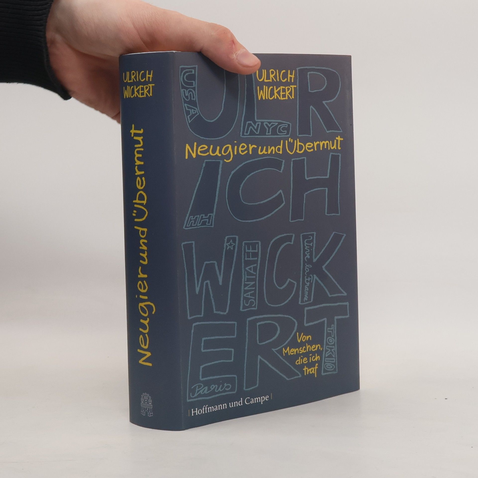 Ulrich Wickert Neugier und Übermut