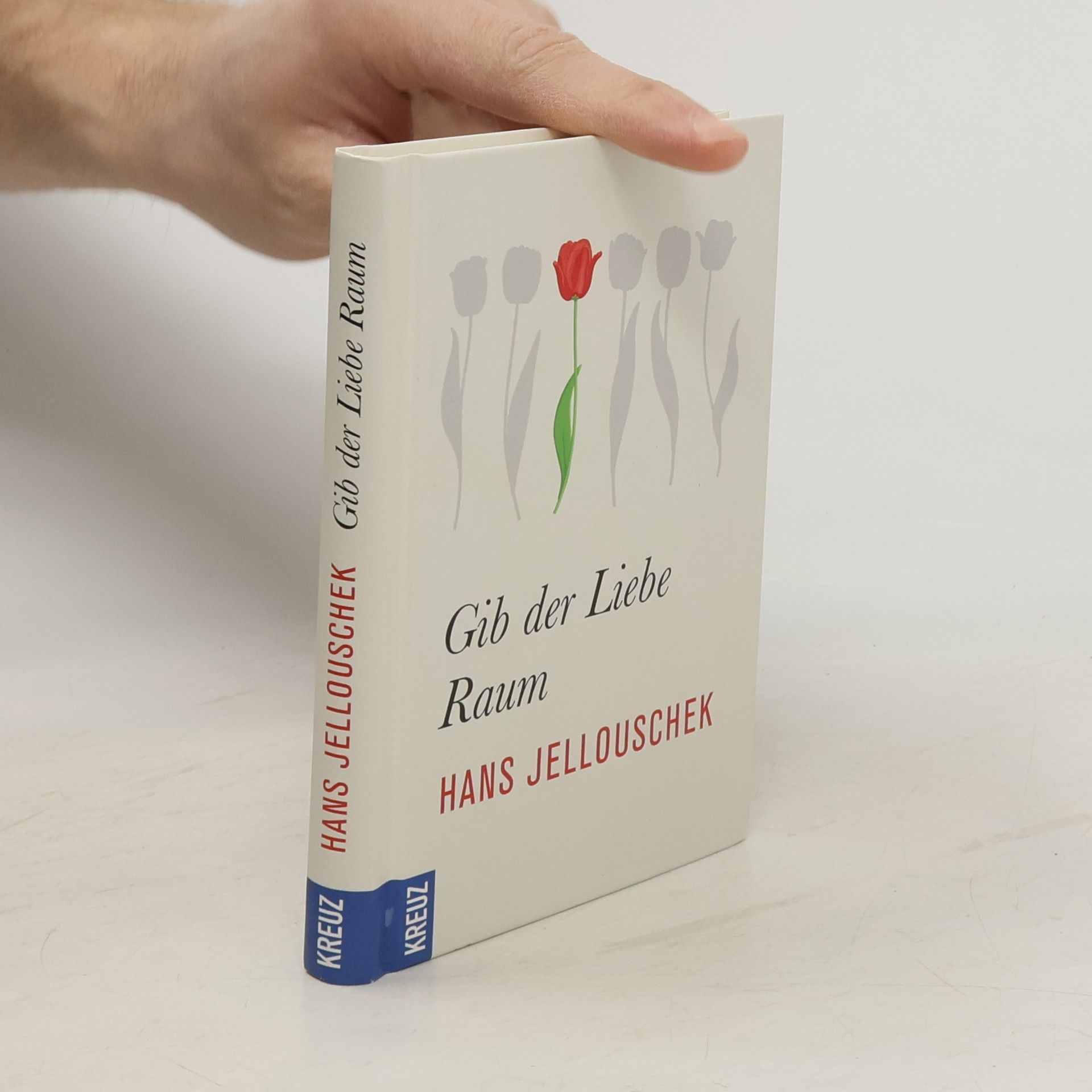 Hans Jellouschek Gib der Liebe Raum