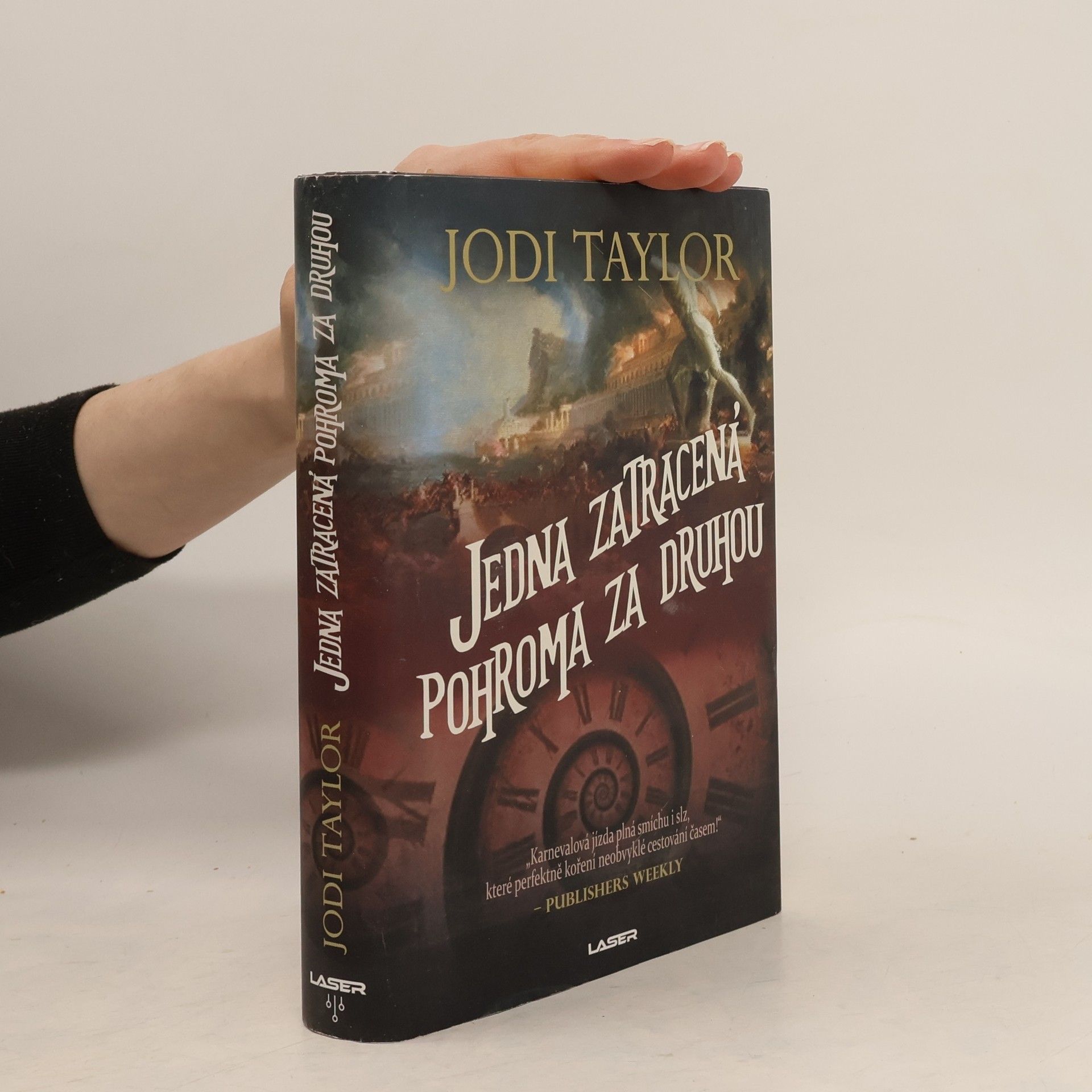 Jodi Taylor Jedna zatracená pohroma za druhou