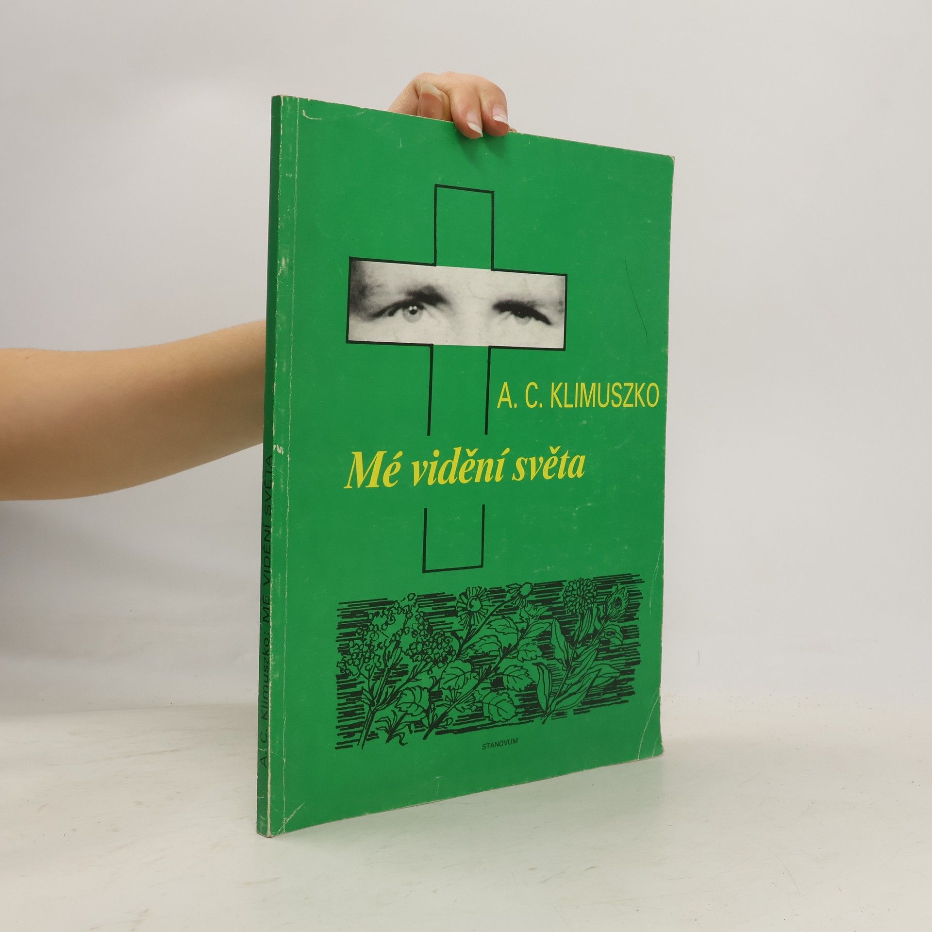 ANDRZEJ CZESŁAW KLIMUSZKO Mé vidění světa. Parapsychologie v mém životě