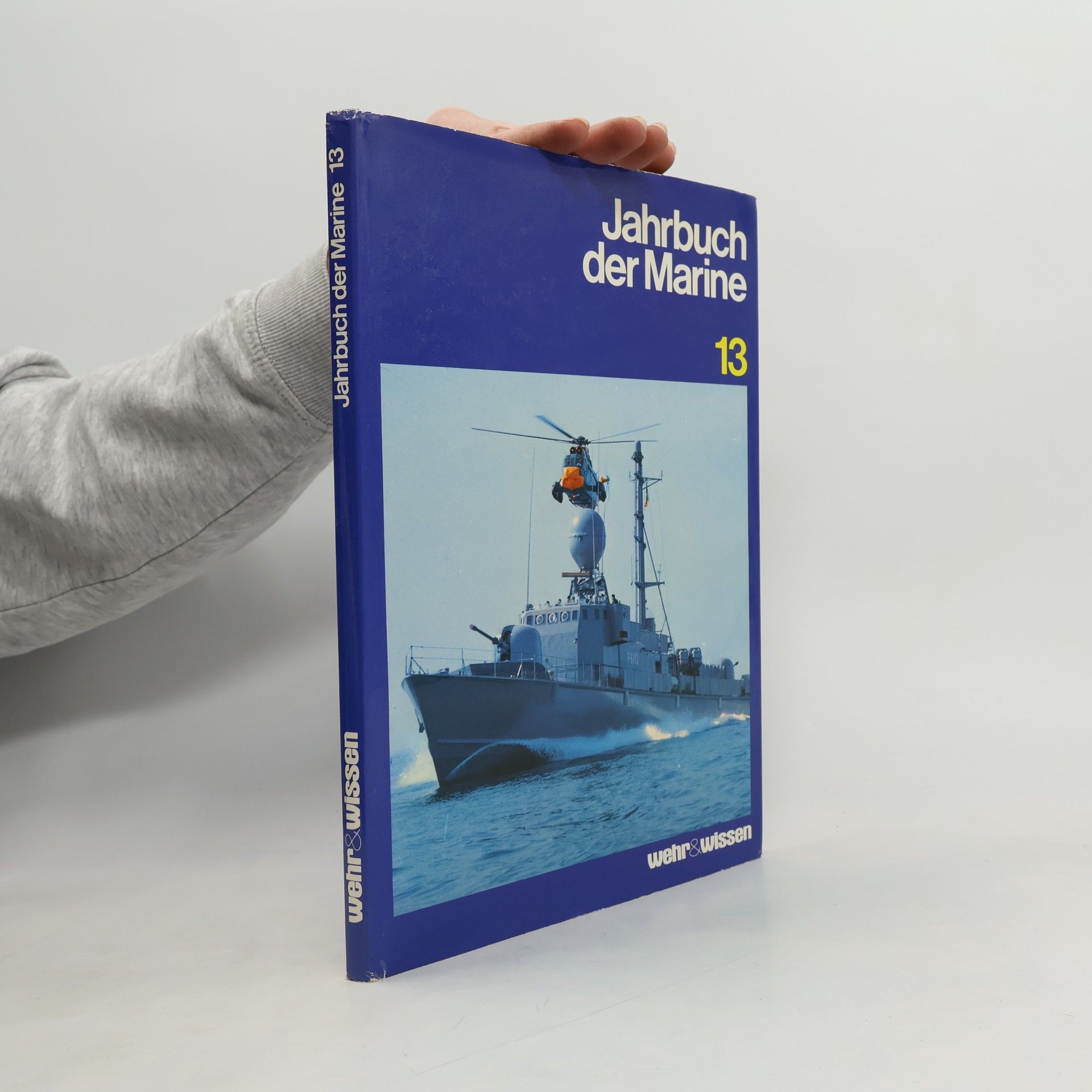 Autorenkollektiv Jahrbuch der Marine Folge 13