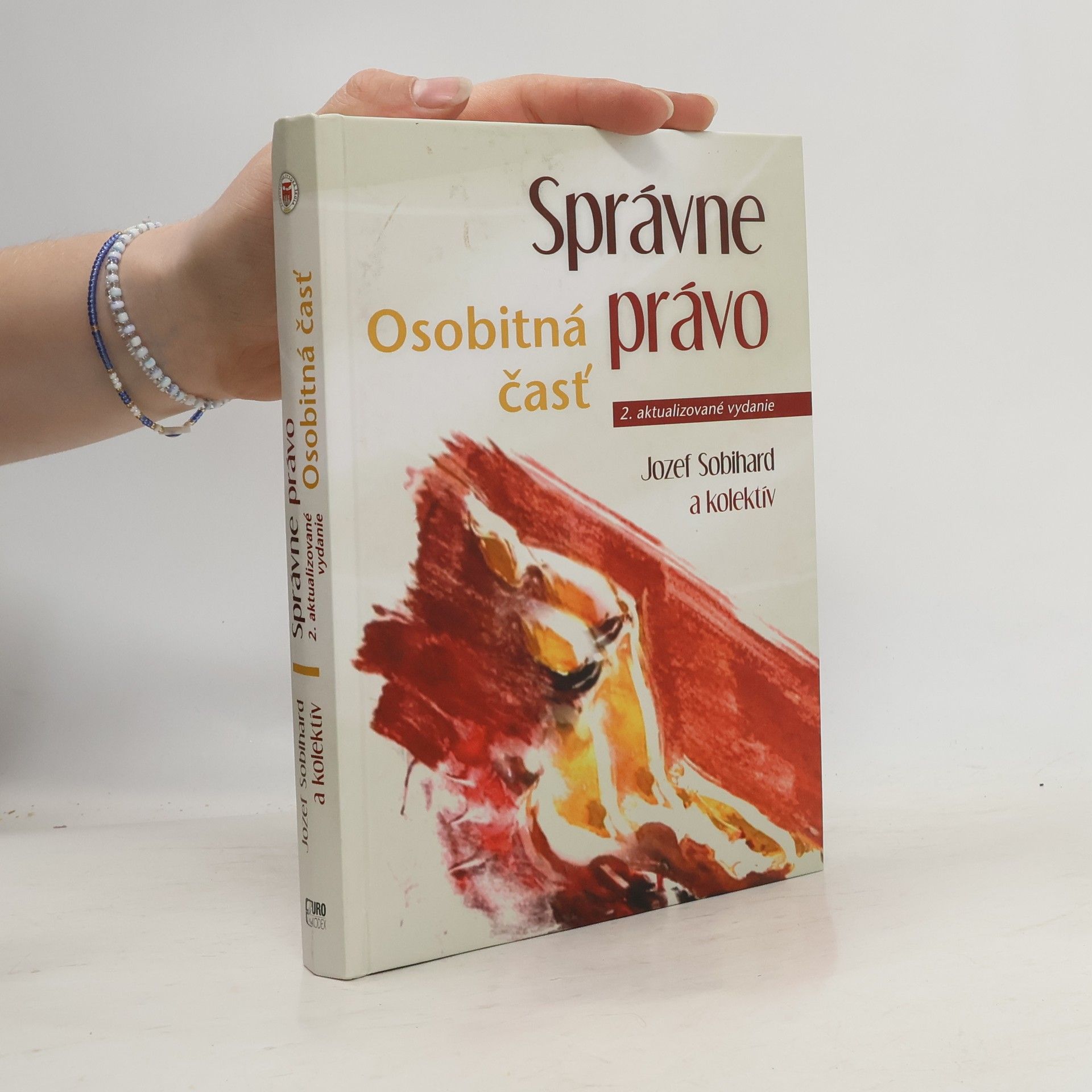 Jozef Sobihard Správne právo - osobitná časť (2. aktualizované vydanie)