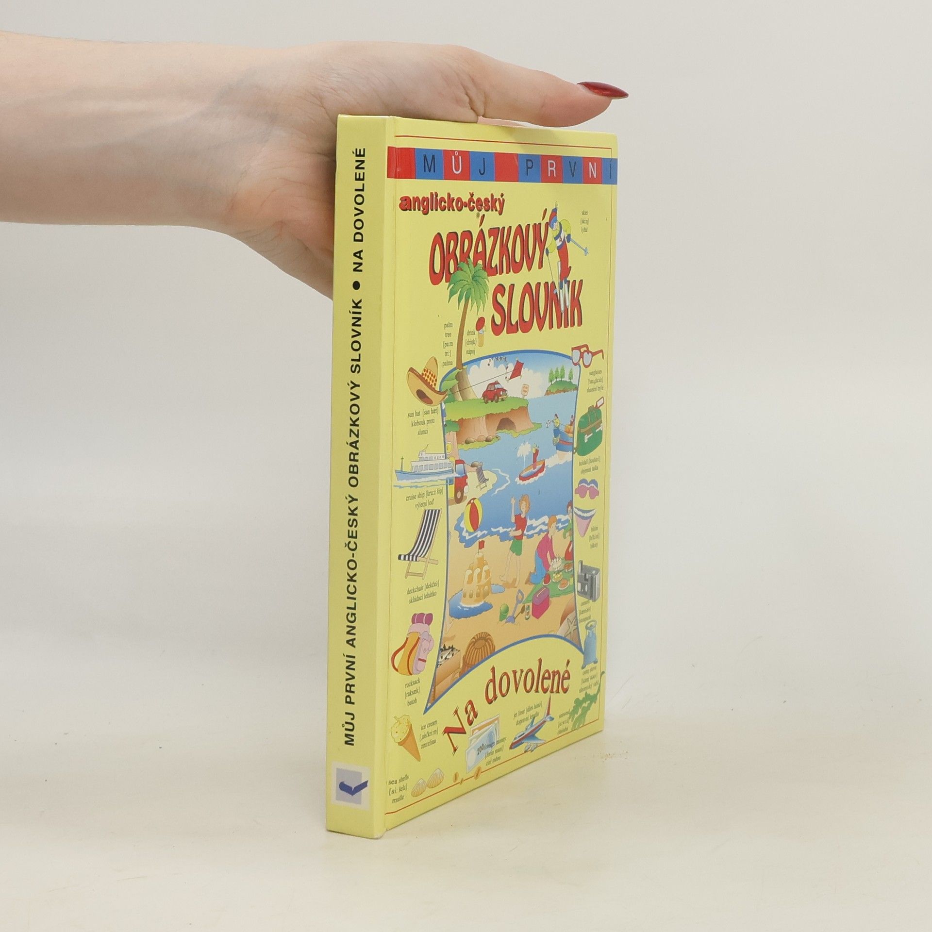 Můj první anglicko-český obrázkový slovník: Na dovolené