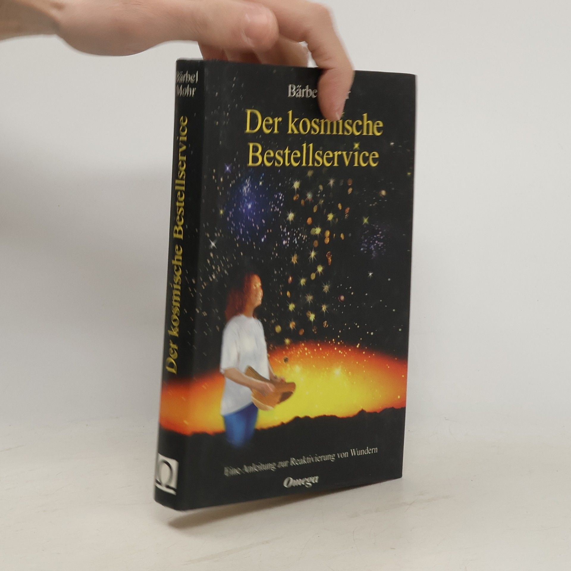 Bärbel Mohr Der kosmische Bestellservice