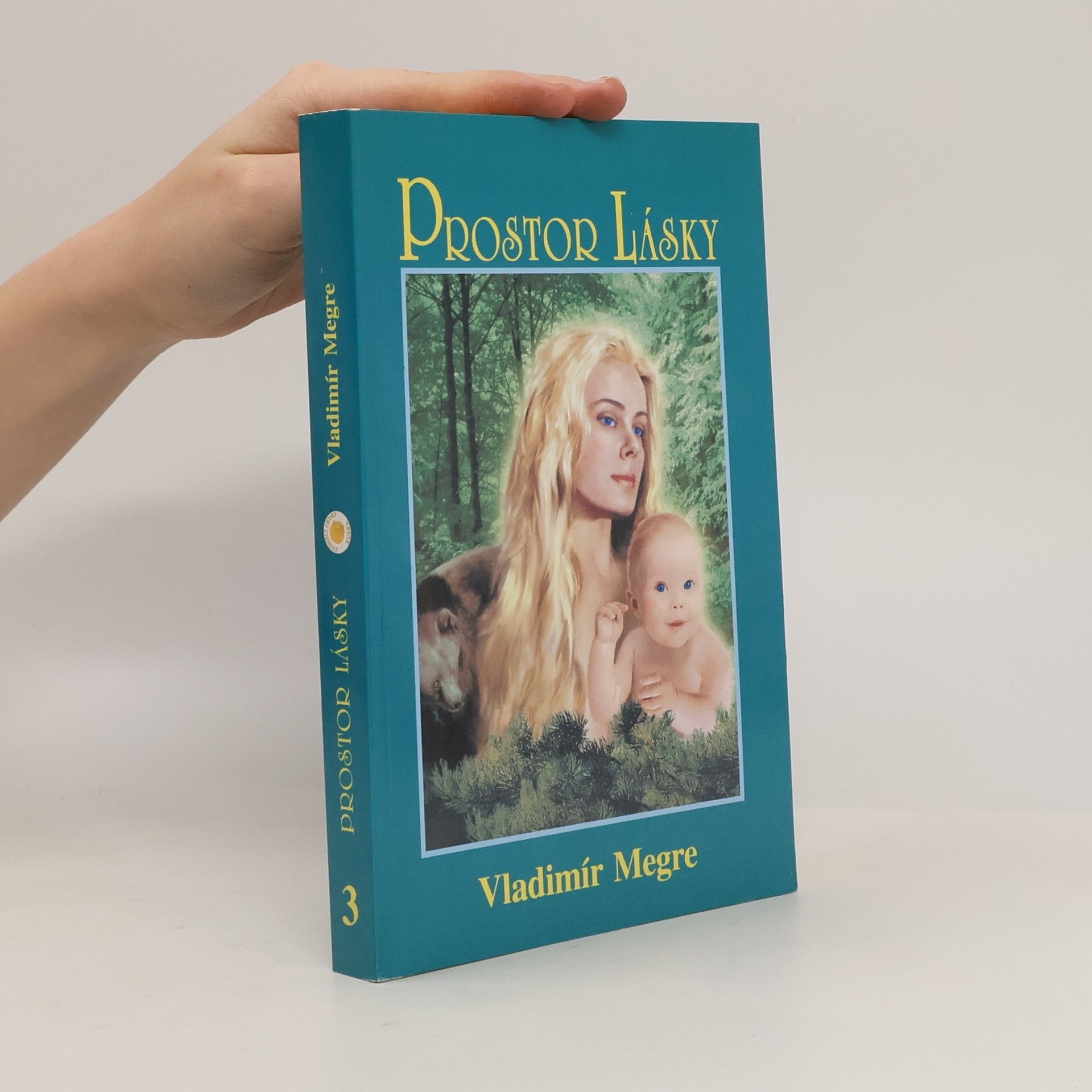 Vladimir Megre Zvonící cedry Ruska 3. Prostor lásky