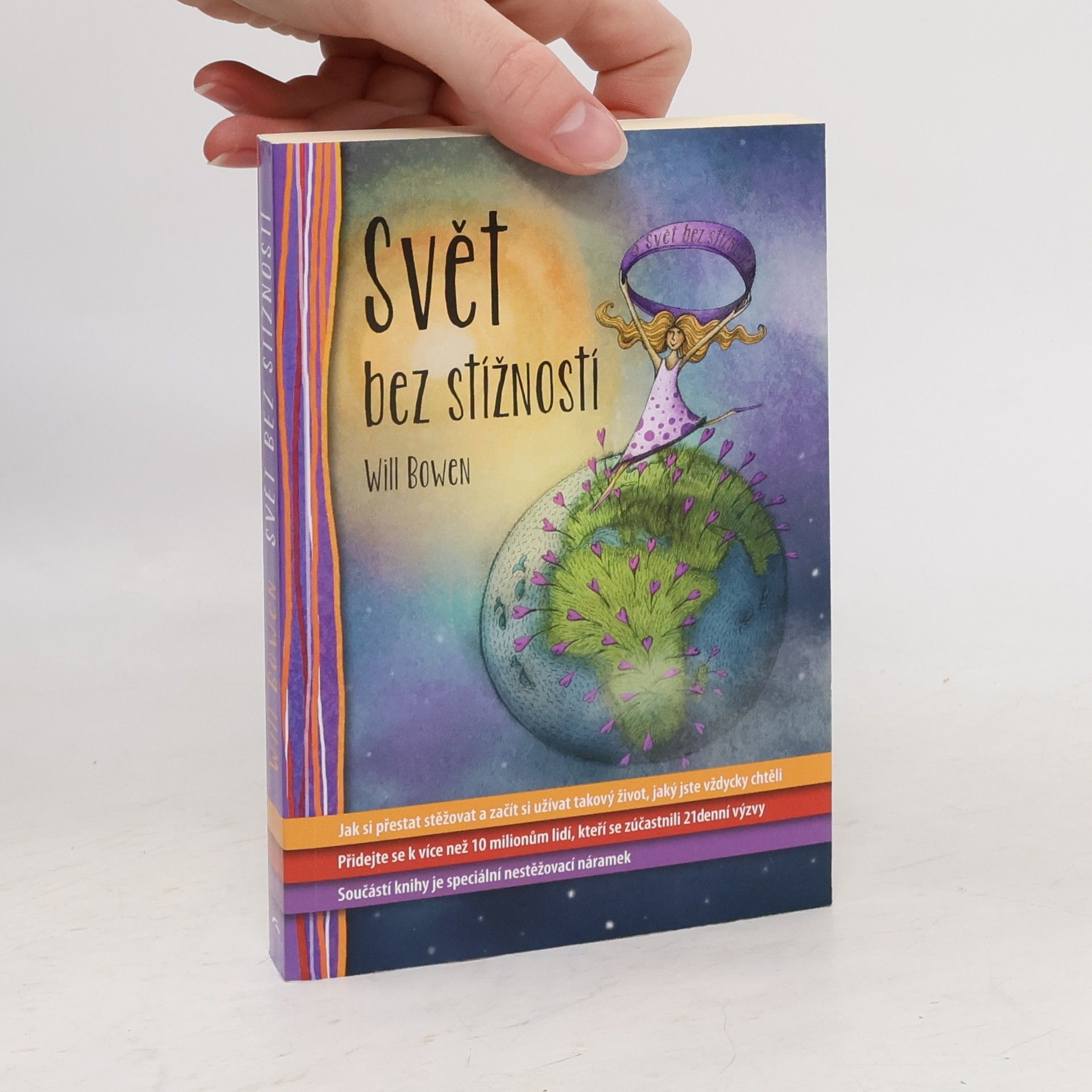 Will Bowen Svět bez stížností