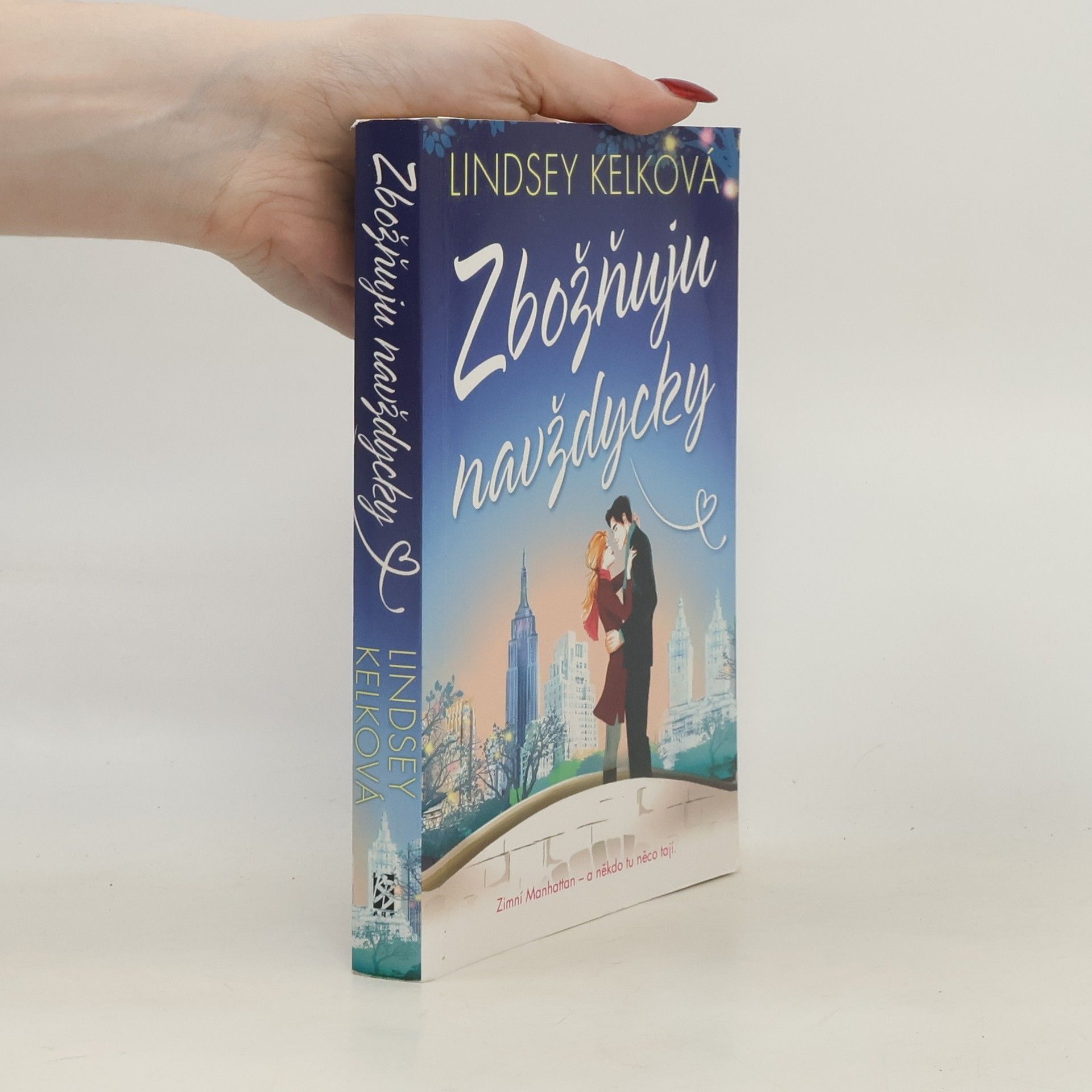 Lindsey Kelková Zbožňuju navždycky