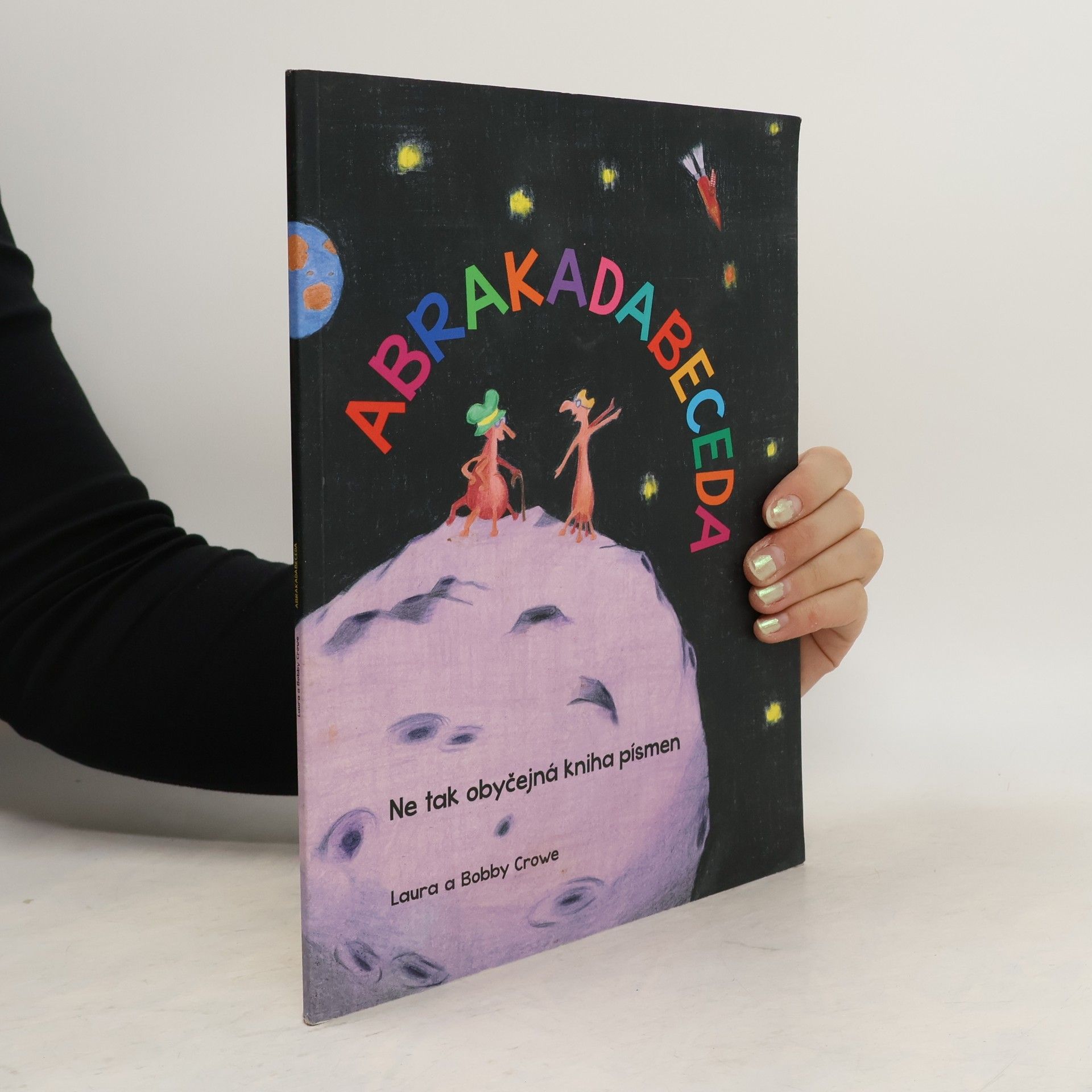 Abrakadabeceda. Ne tak obyčejná kniha písmen