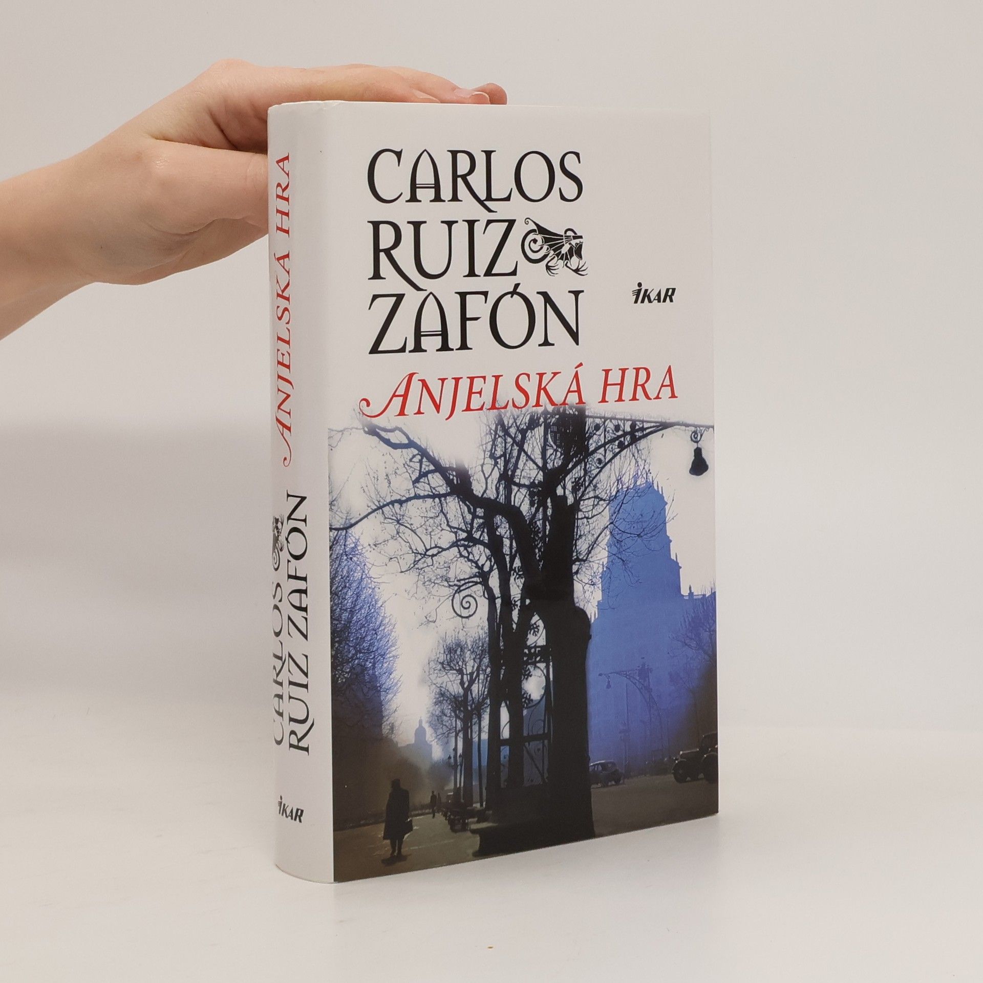 Carlos Ruiz Zafón Anjelská hra