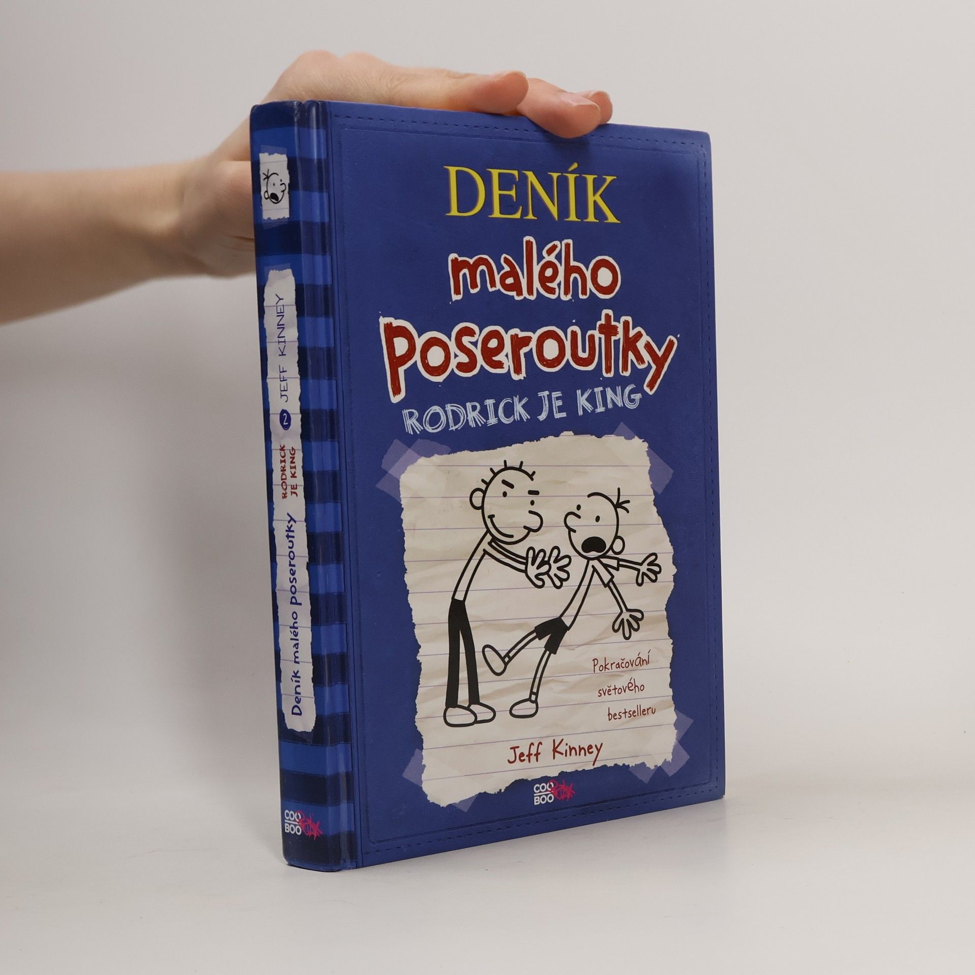 Jeff Kinney Deník malého poseroutky 2. Rodrick je king