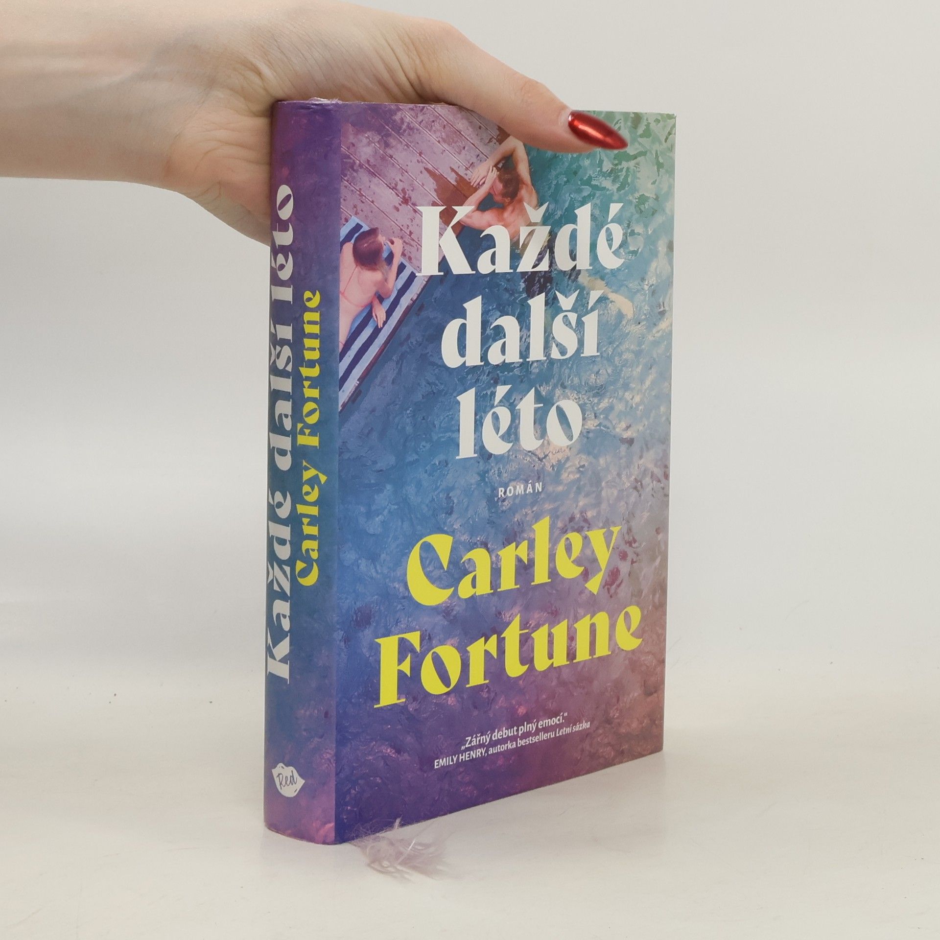 Carley Fortune Každé další léto