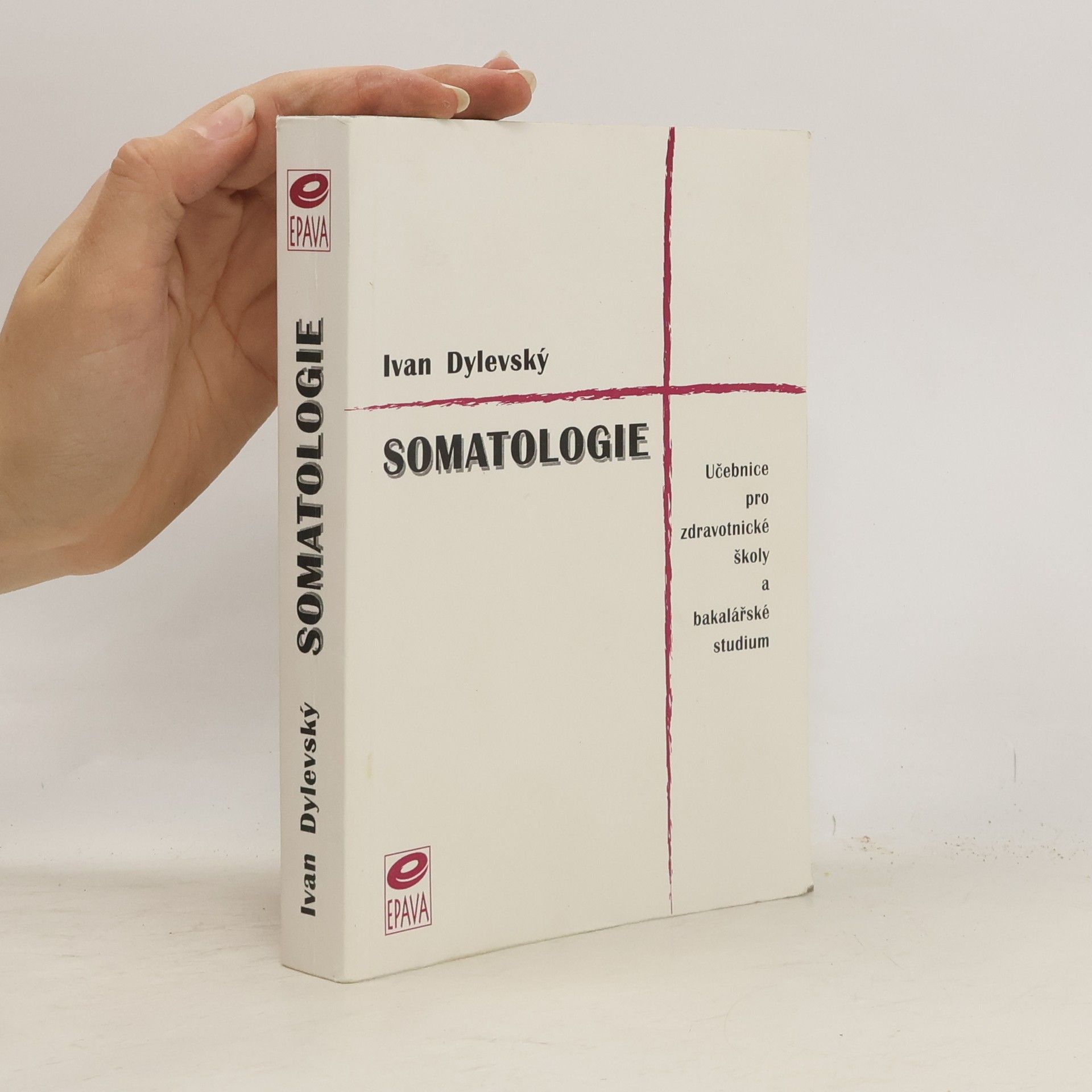 Ivan Dylevský Somatologie
