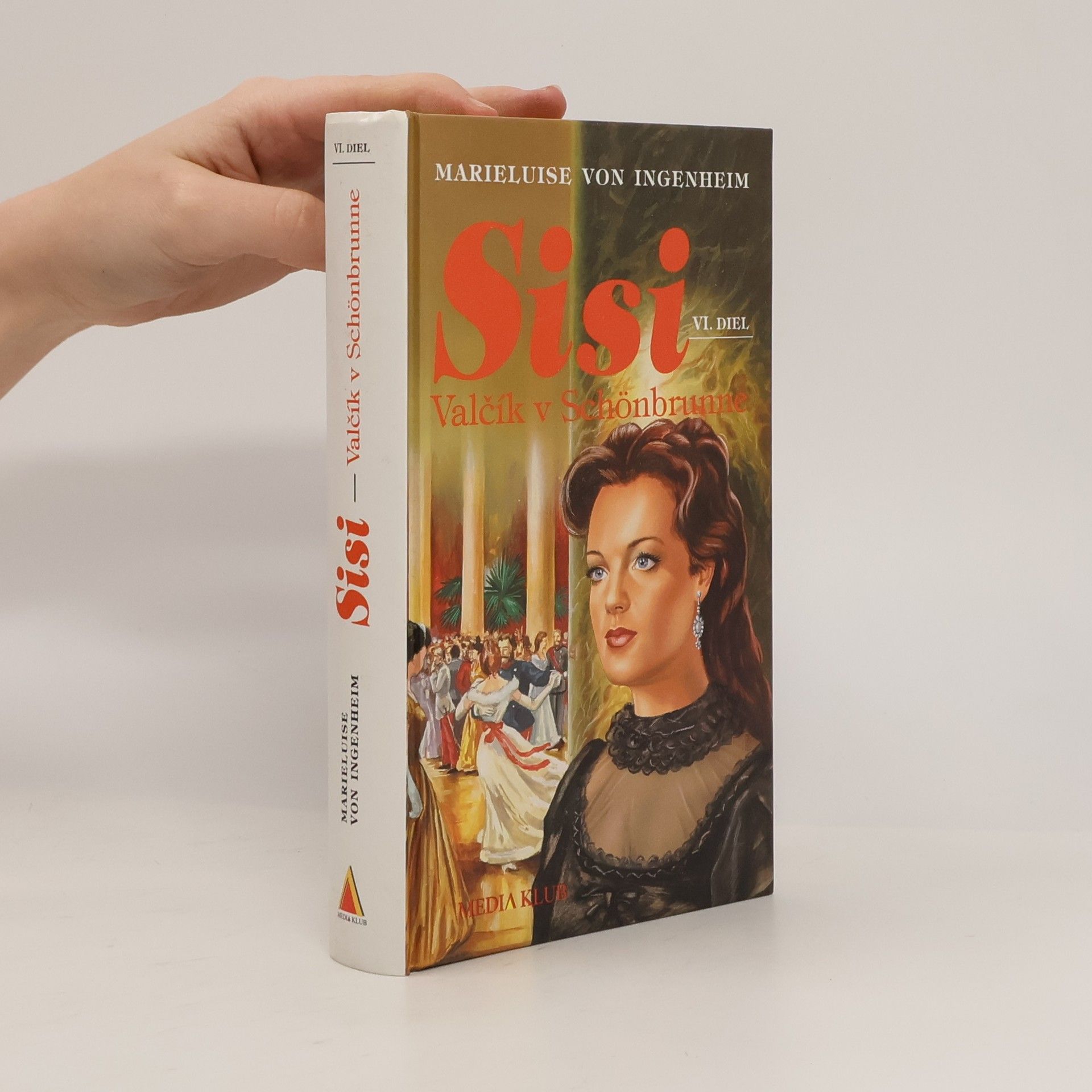Maireluise von Ingenheim Sisi. Valčík v Schönbrunne