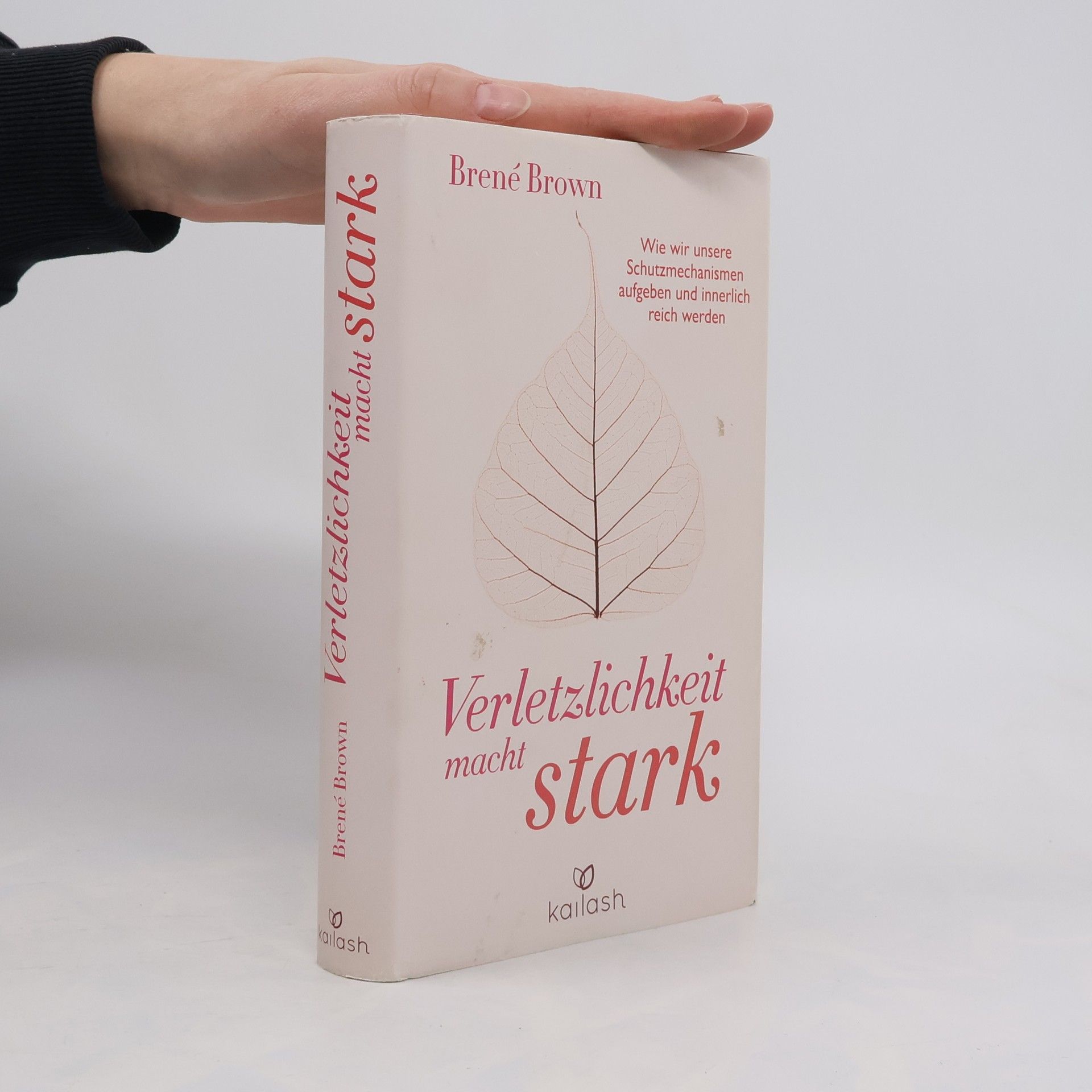 Brené Brown Verletzlichkeit macht stark