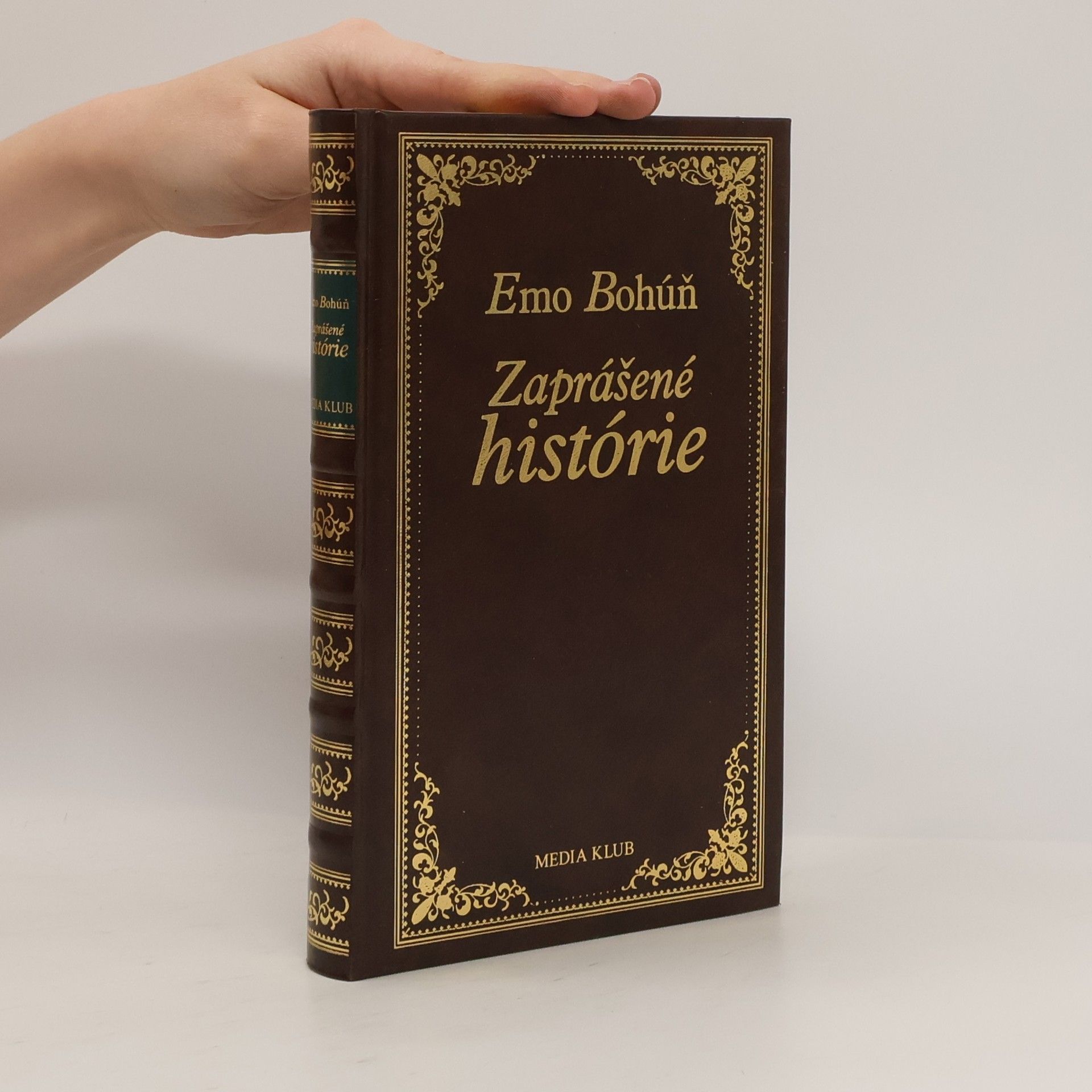 Emo Bohúň Zaprášené histórie