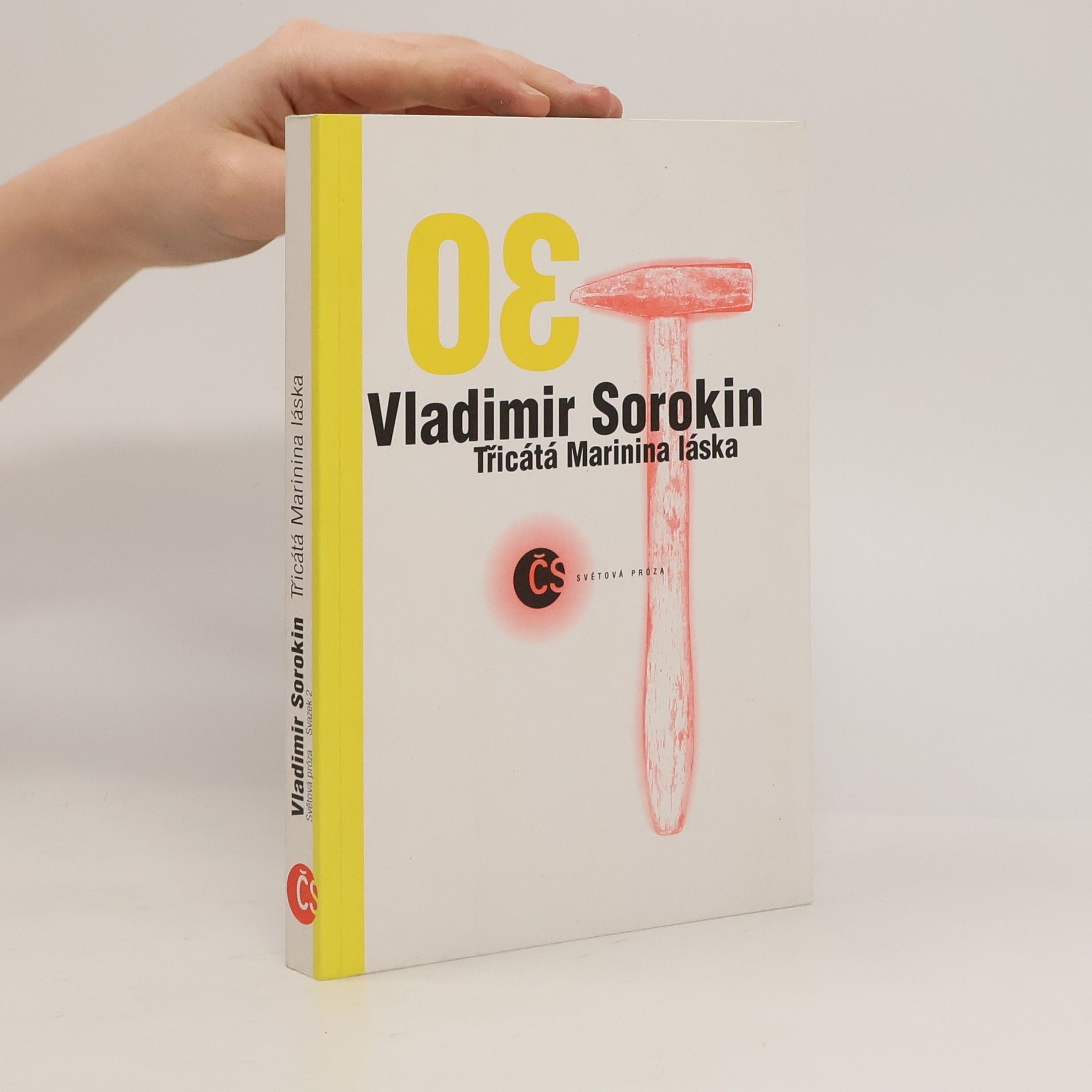 Vladimir Sorokin Třicátá Marinina láska