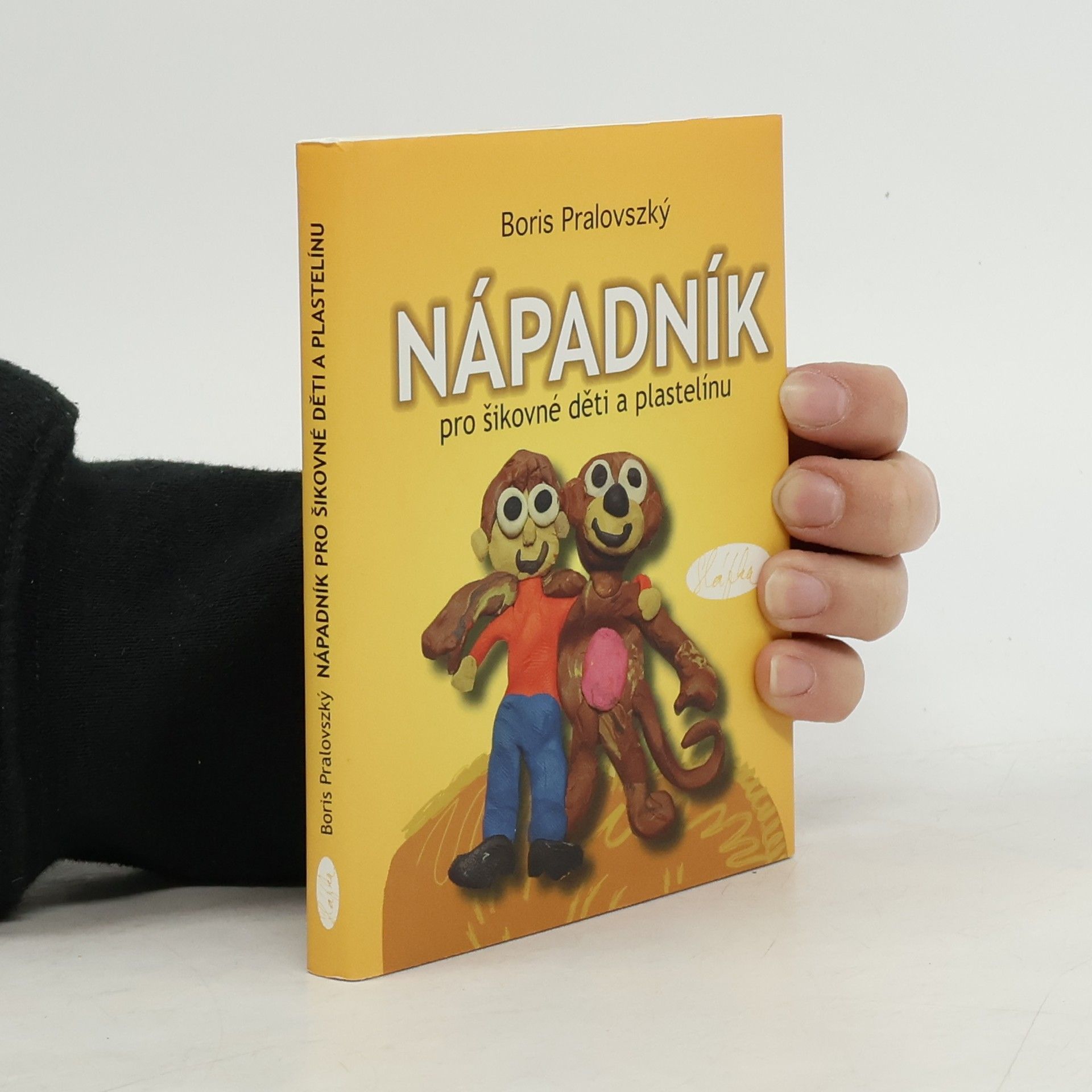 Boris Pralovszký Nápadník pro šikovné děti a plastelínu