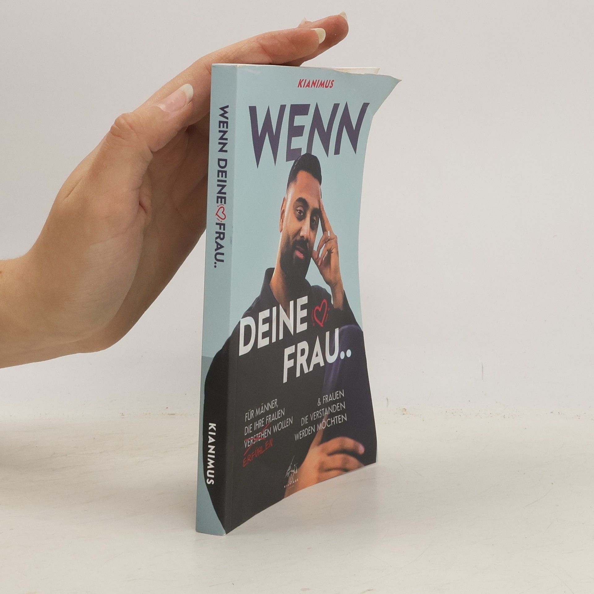 Kianimus Wenn deine Frau..