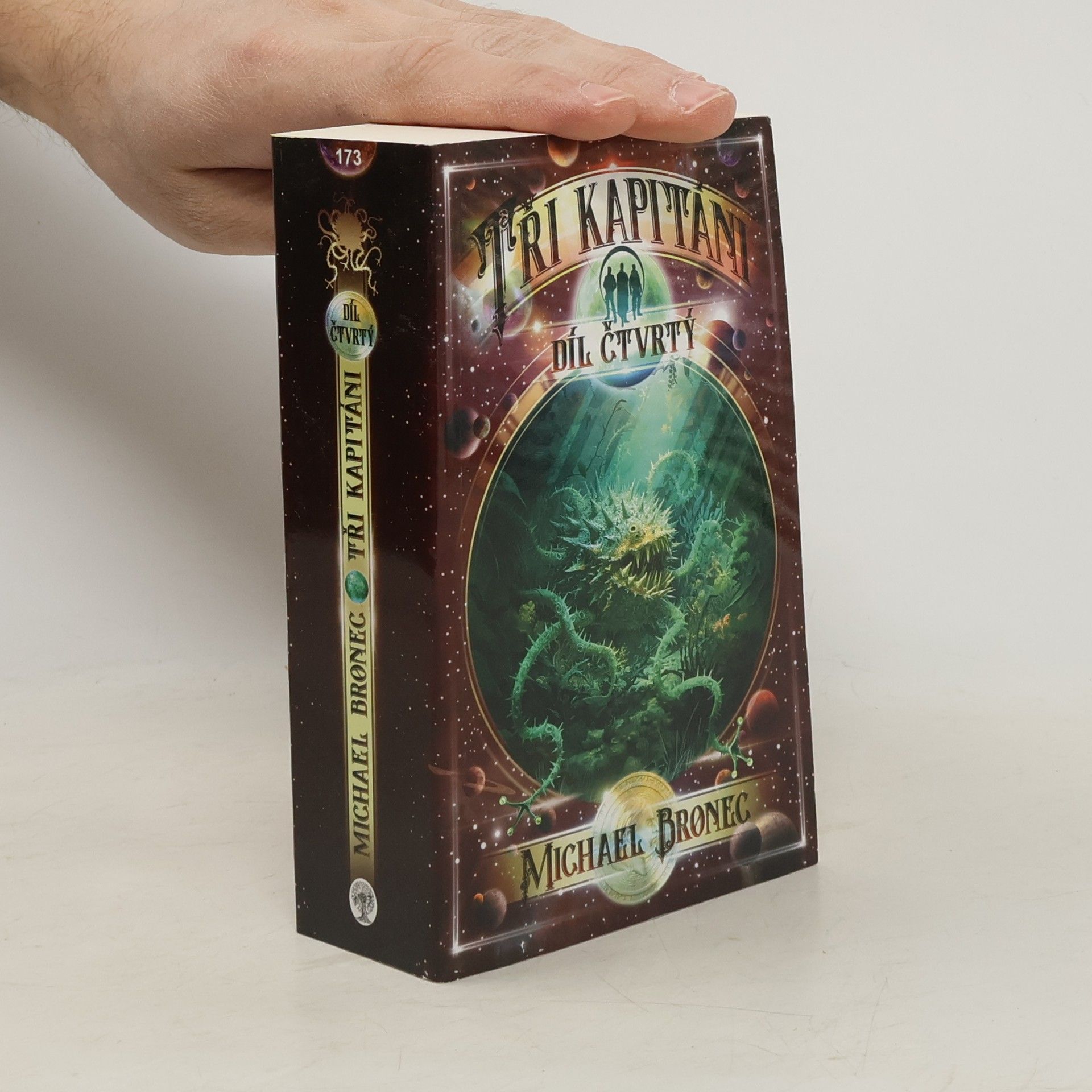 Michael Bronec Tři kapitáni: Díl čtvrtý