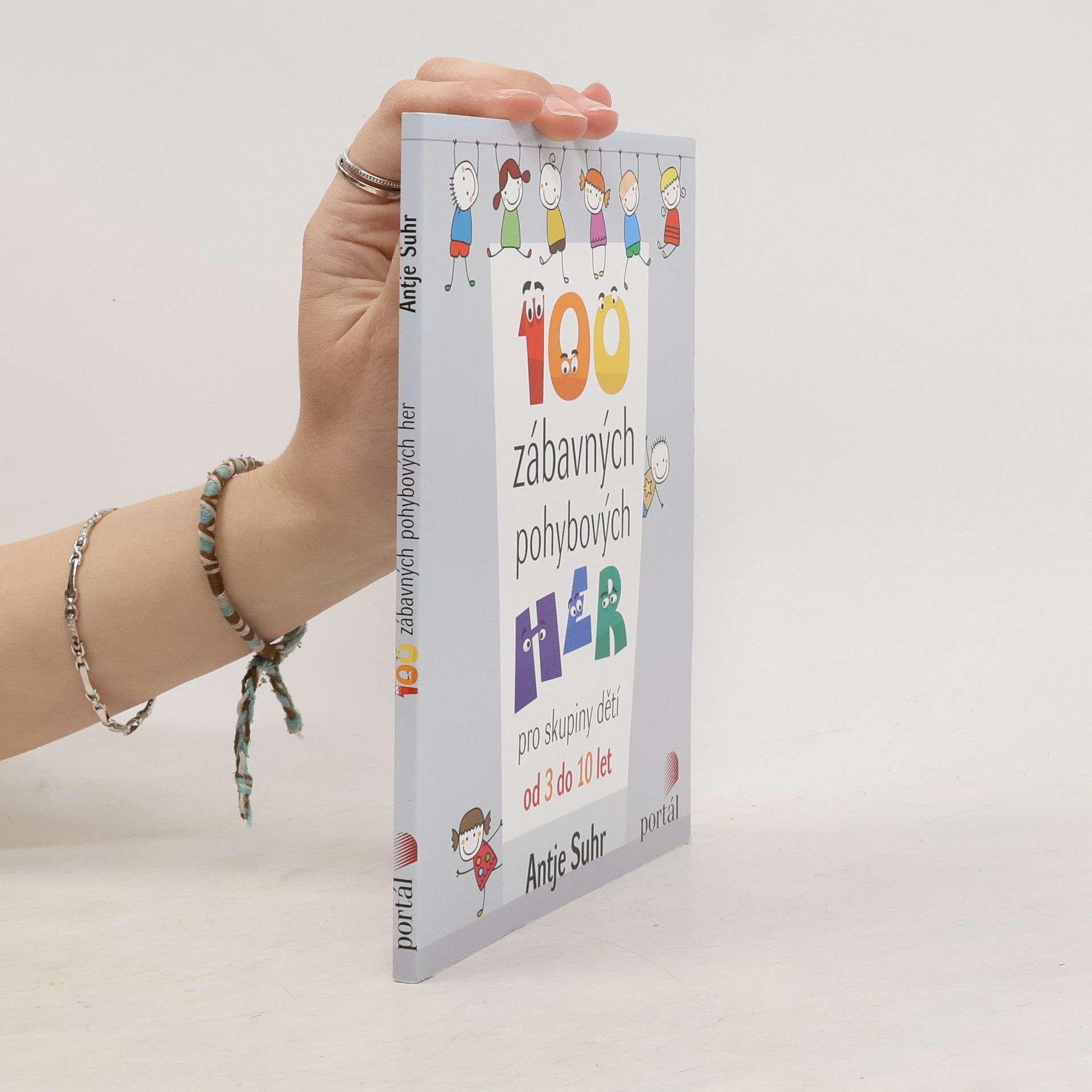 Antje Suhr 100 zábavných pohybových her