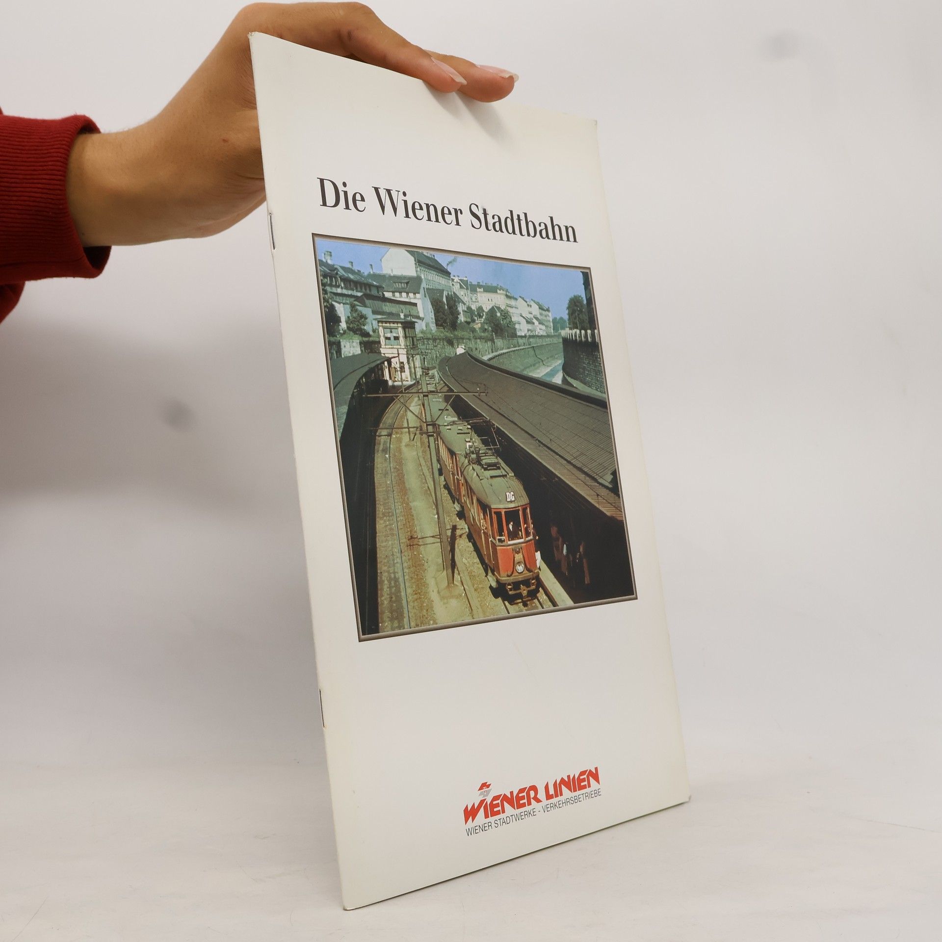 Various authors Die Wiener Stadtbahn