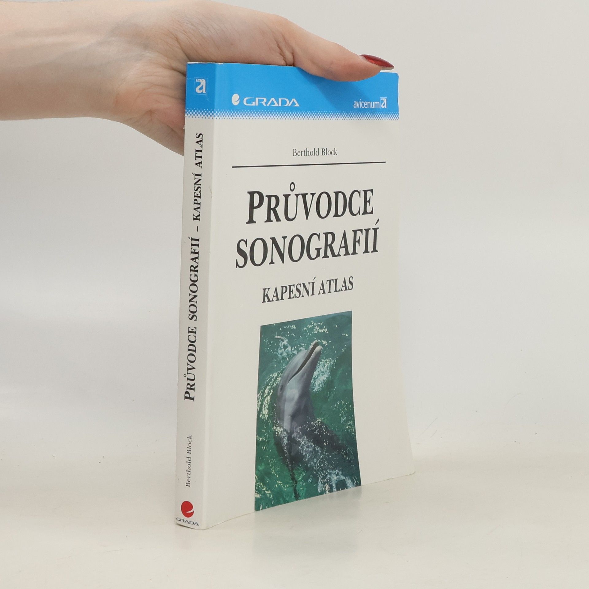 Berthold Block Průvodce sonografií. Kapesní atlas