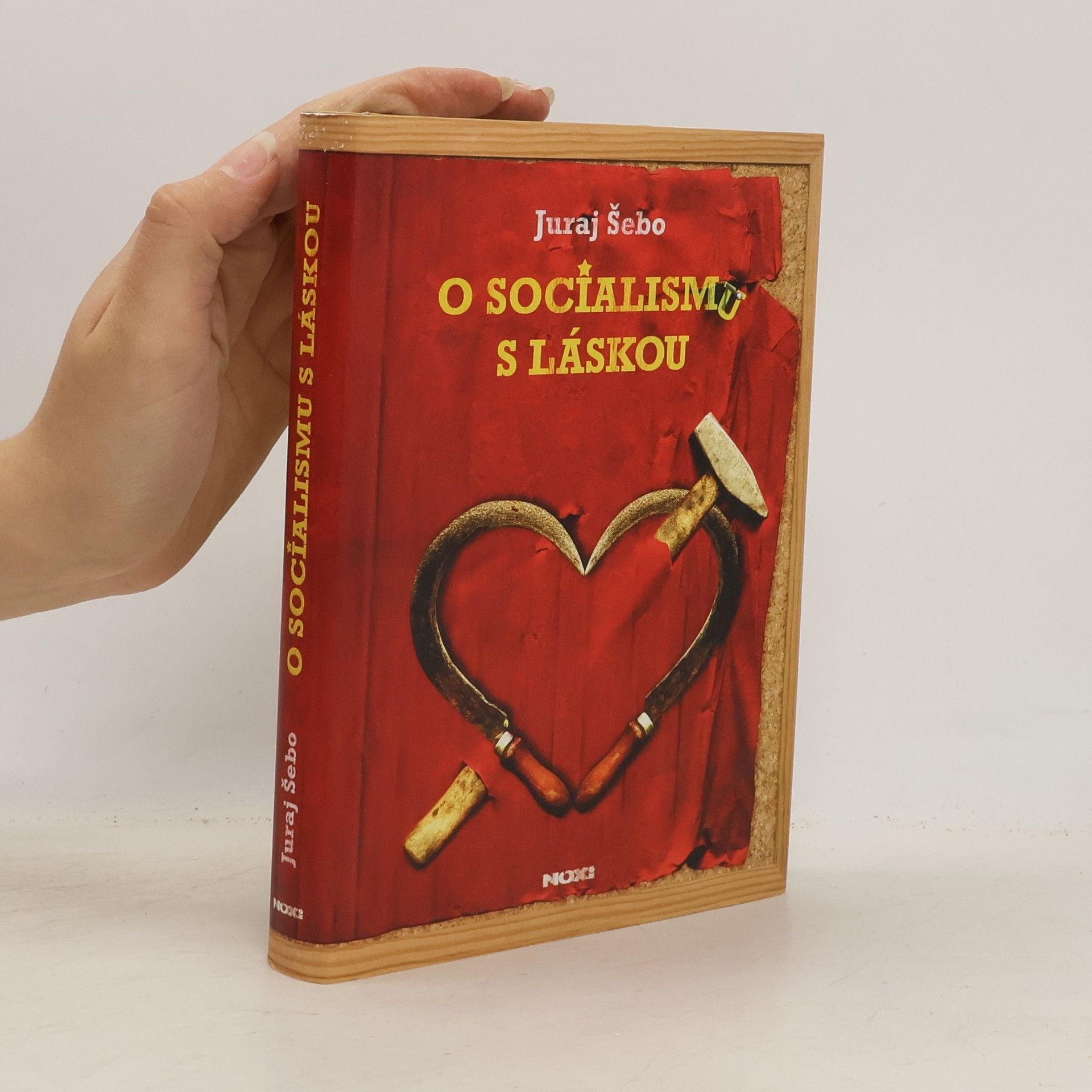 Juraj Šebo O socialismu s láskou