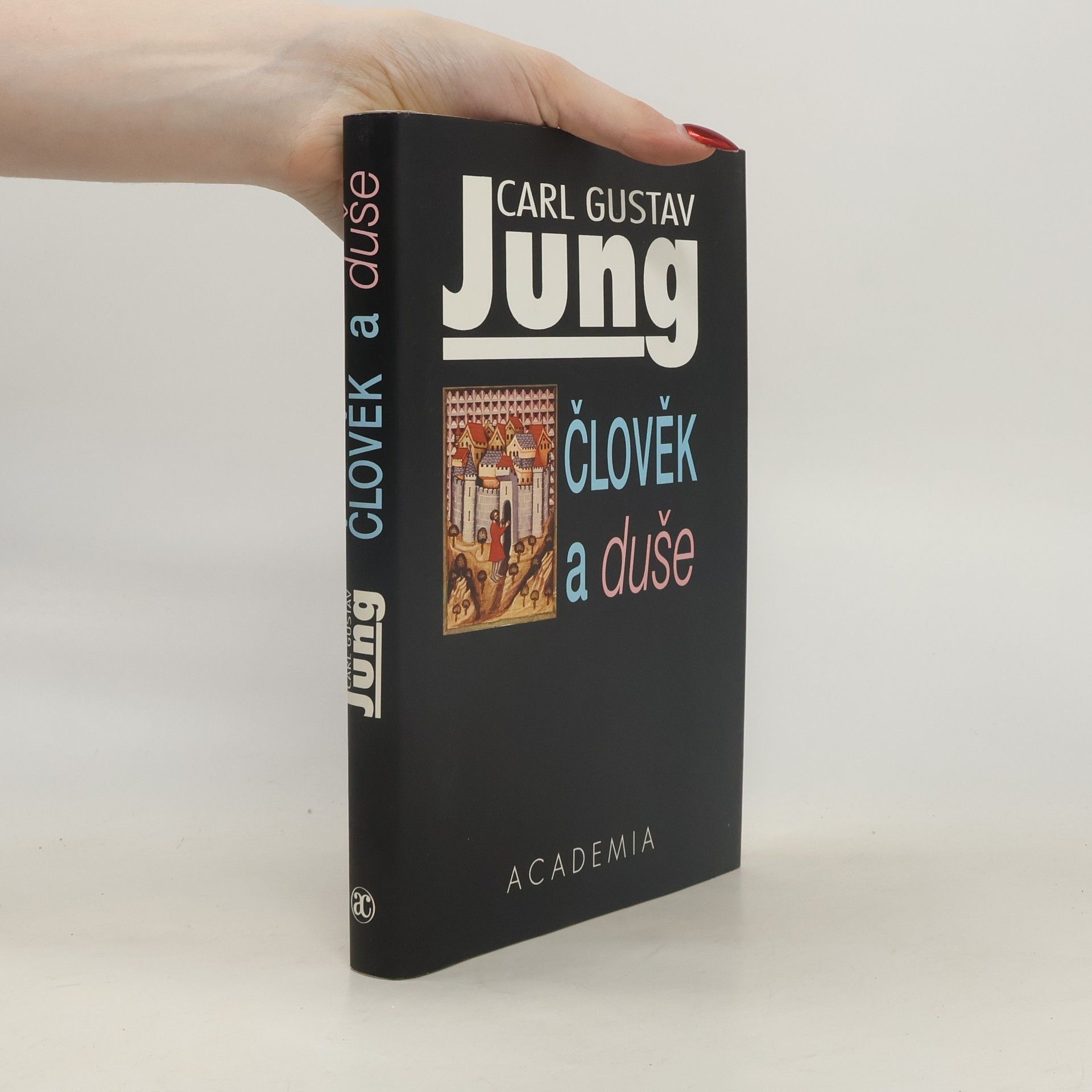 Carl Jung Člověk a duše