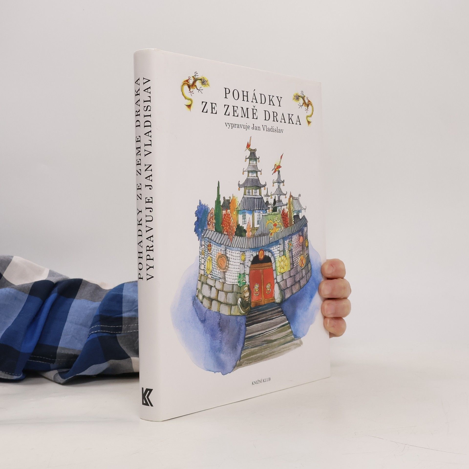 Jan Vladislav Pohádky ze Země draka