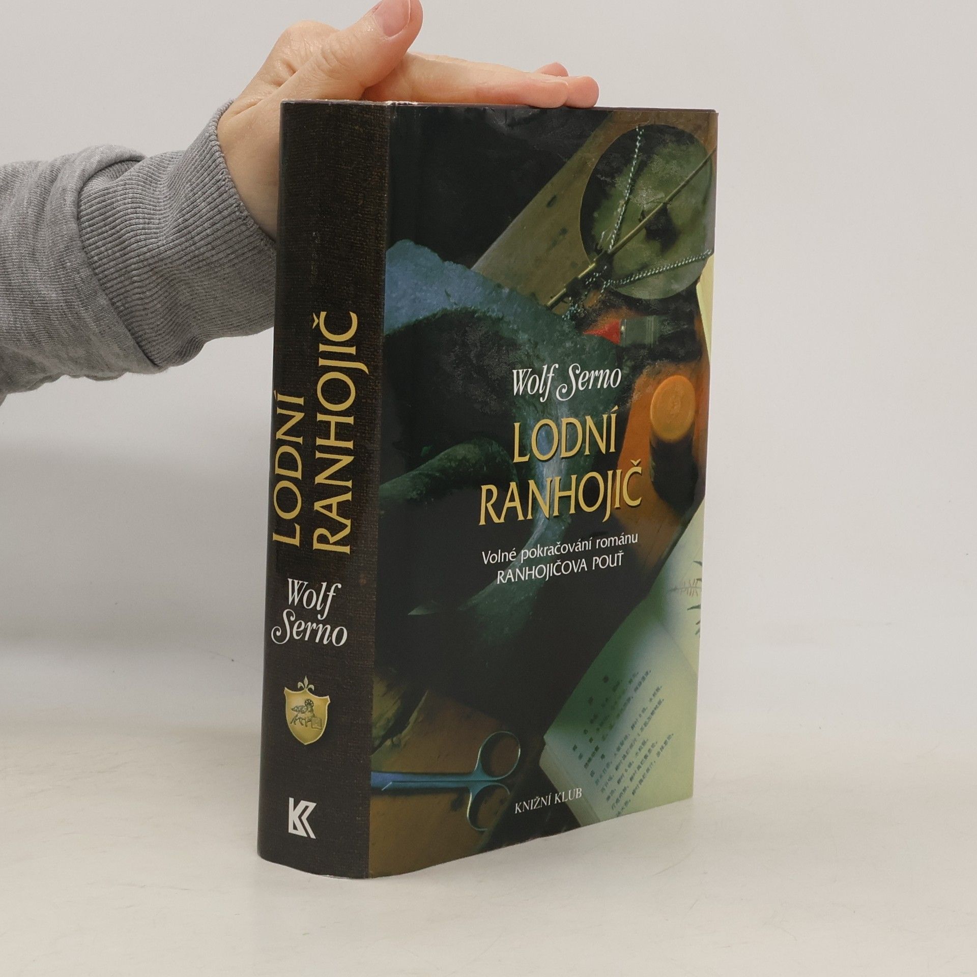 Wolf Serno Lodní ranhojič