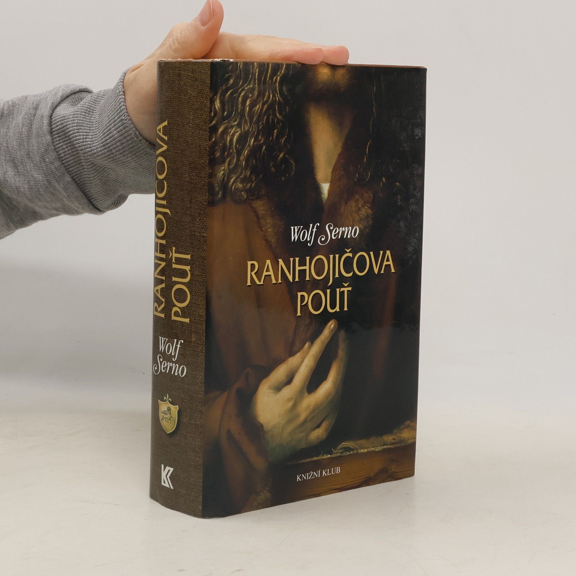 Wolf Serno Ranhojičova pouť