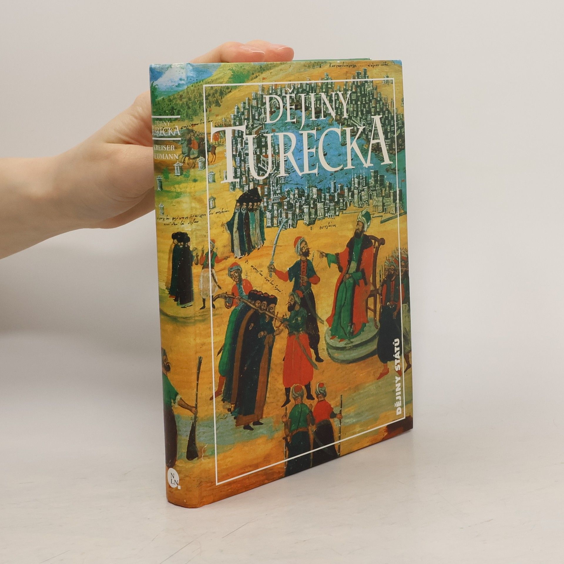 Klaus Kreiser Dějiny Turecka