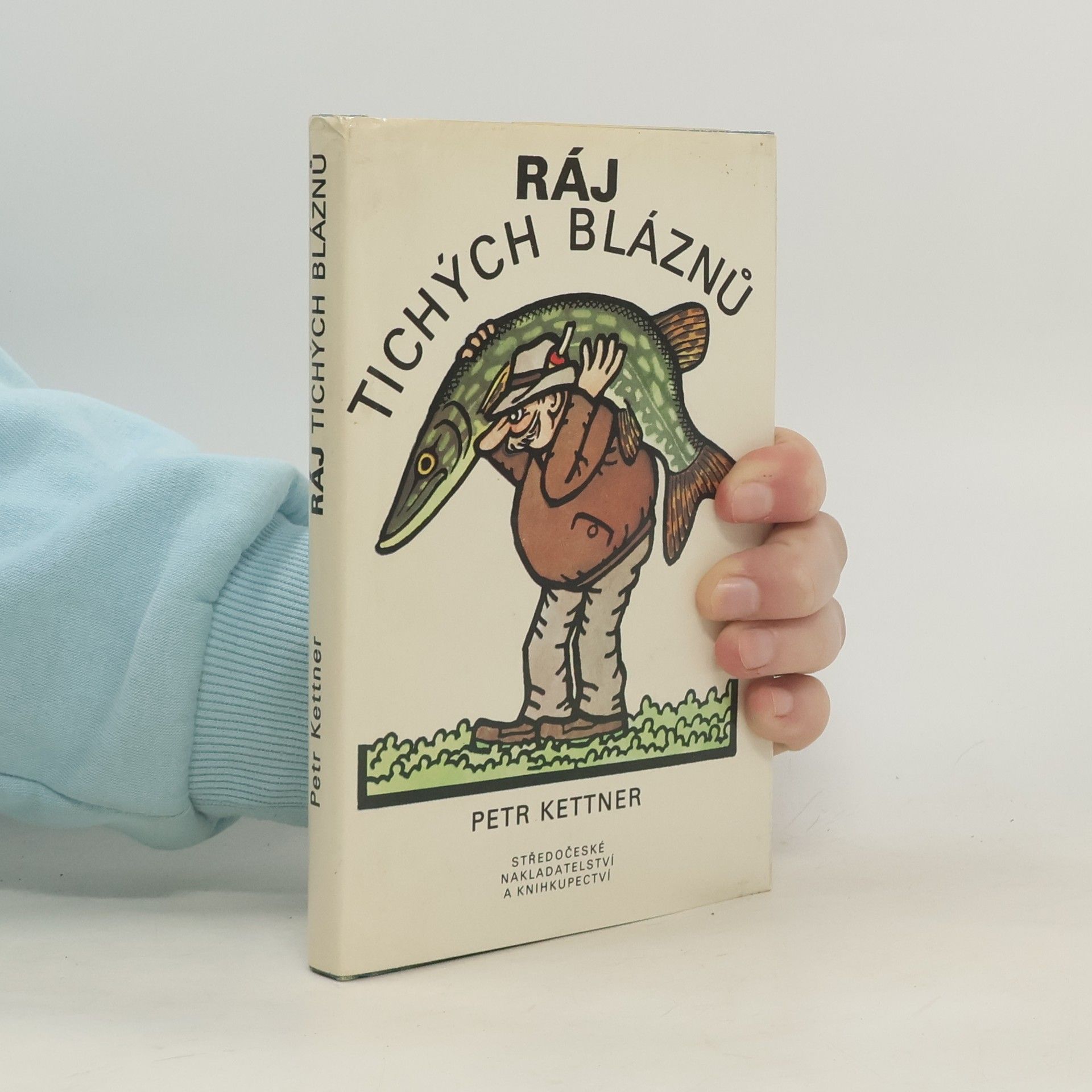 Petr Kettner Ráj tichých bláznů