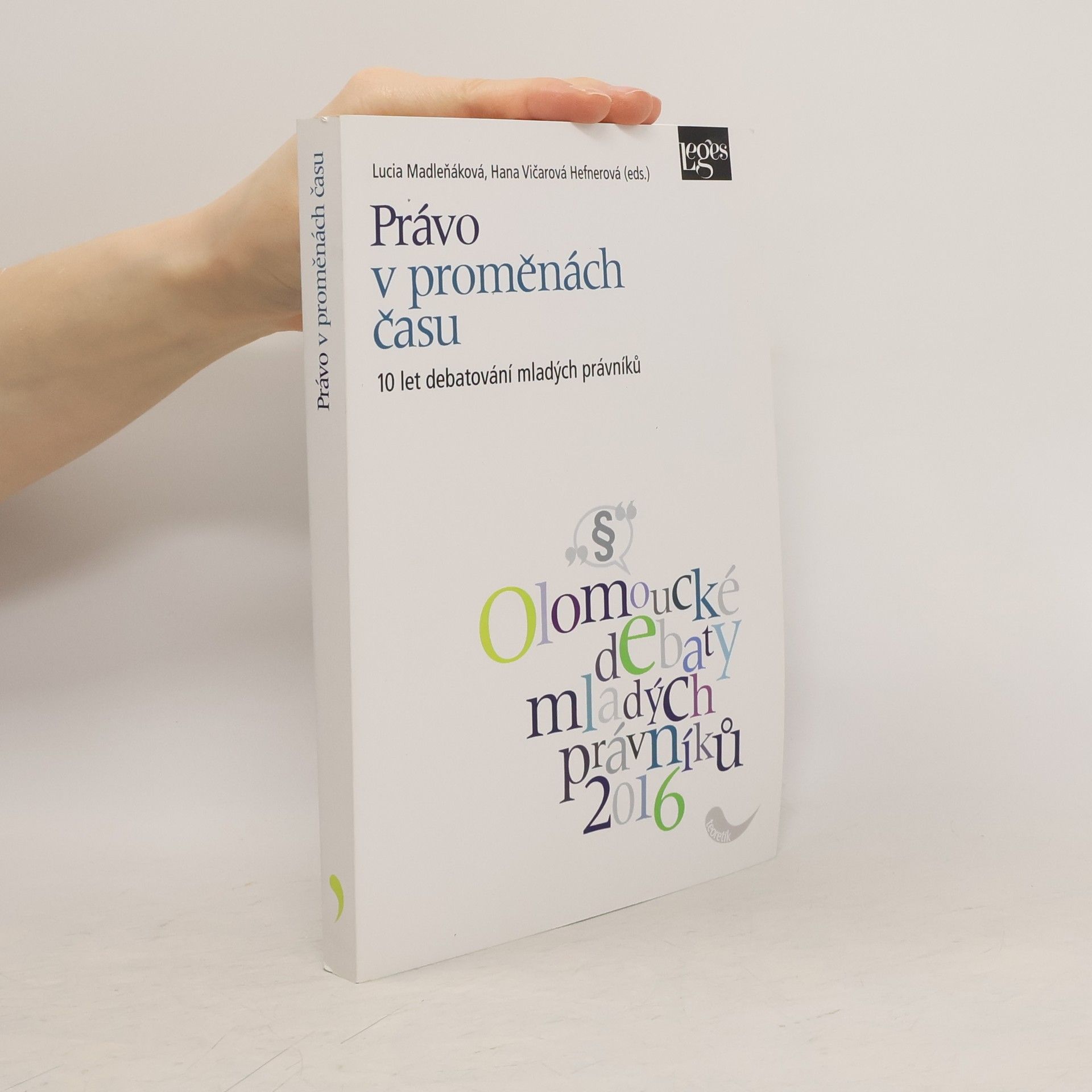 Hana Vičarová Hefnerová Právo v proměnách času