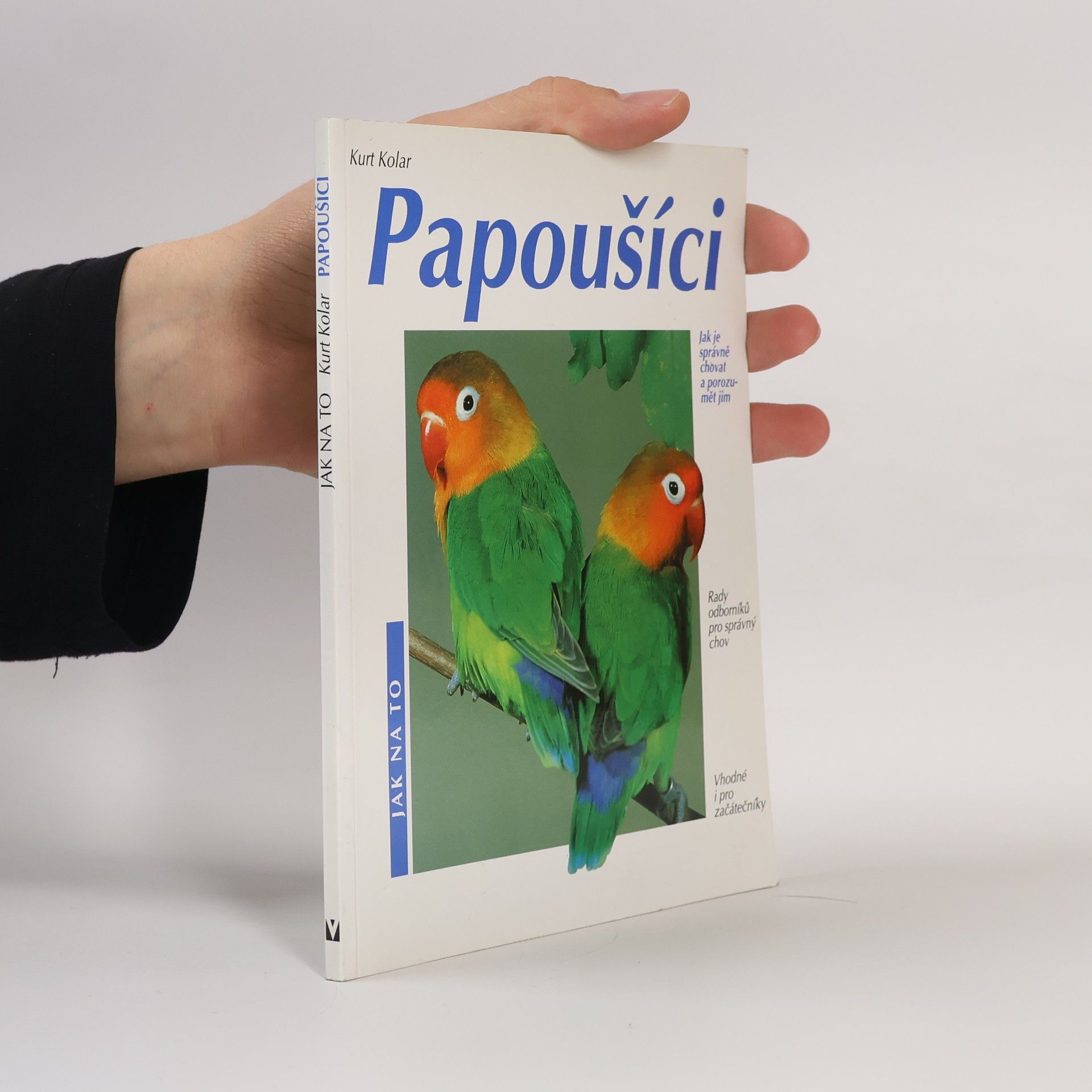 Kurt Kolar Papoušíci