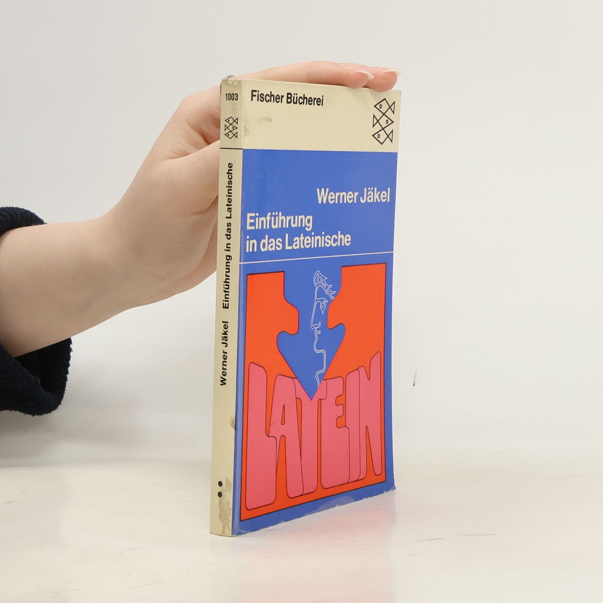 Werner Jäkel Einführung in das Lateinische