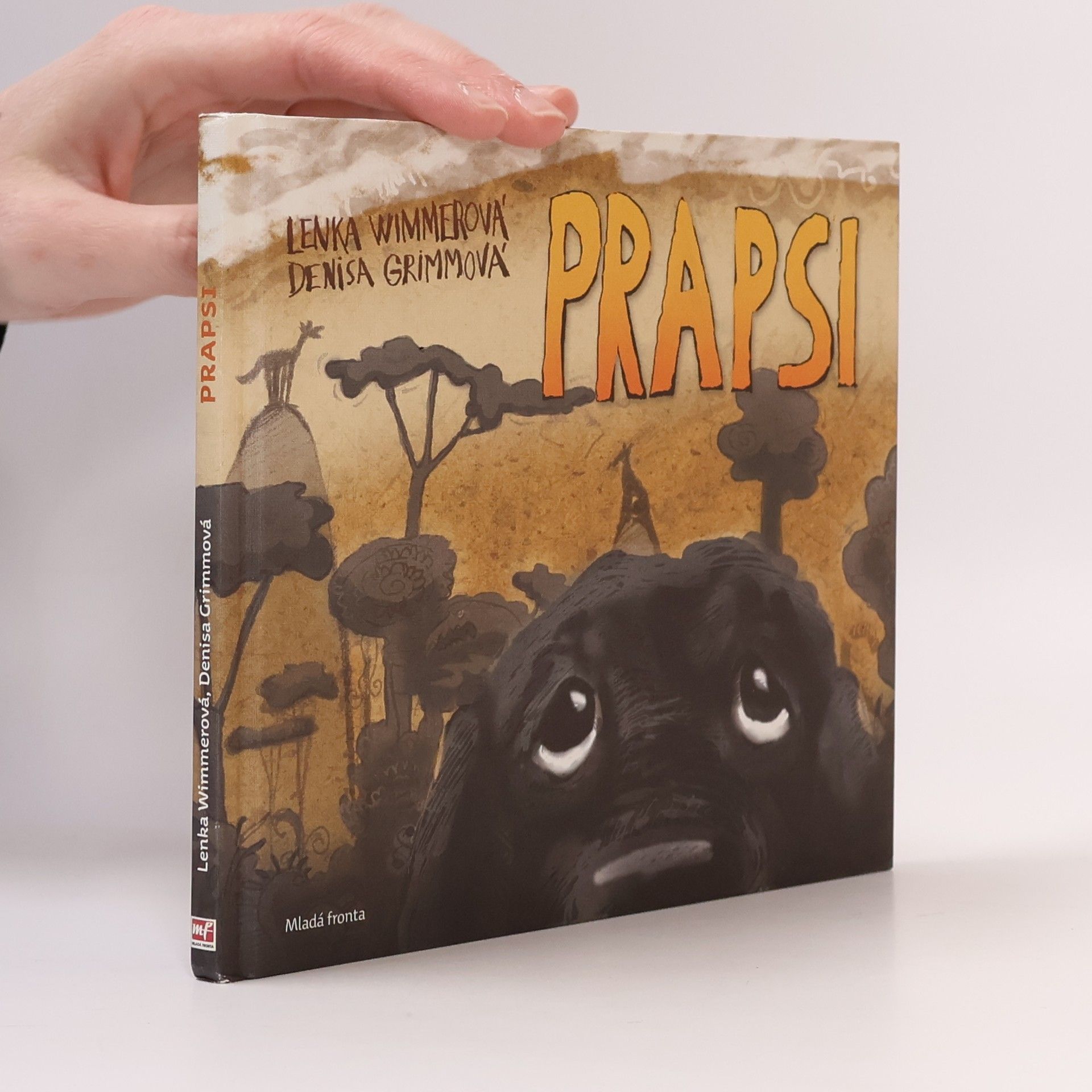 Lenka Wimmerová Prapsi: Jak přišli prapsi mezi lidi