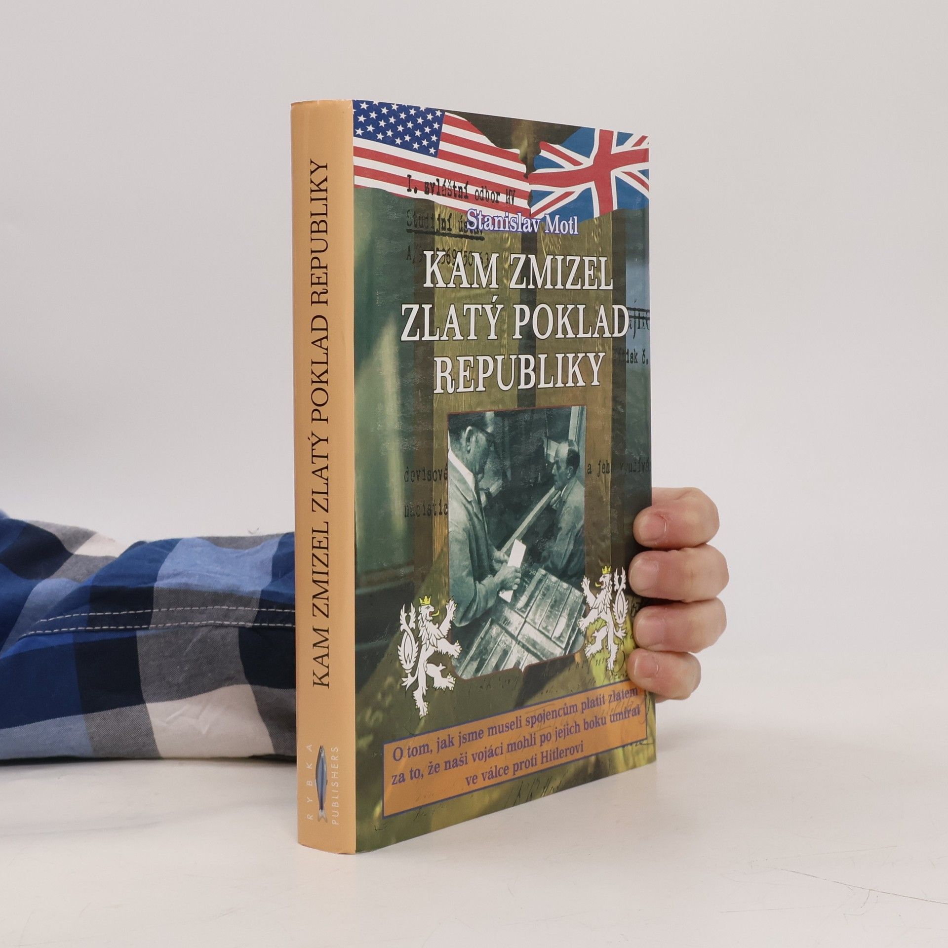 Stanislav Motl Kam zmizel zlatý poklad republiky