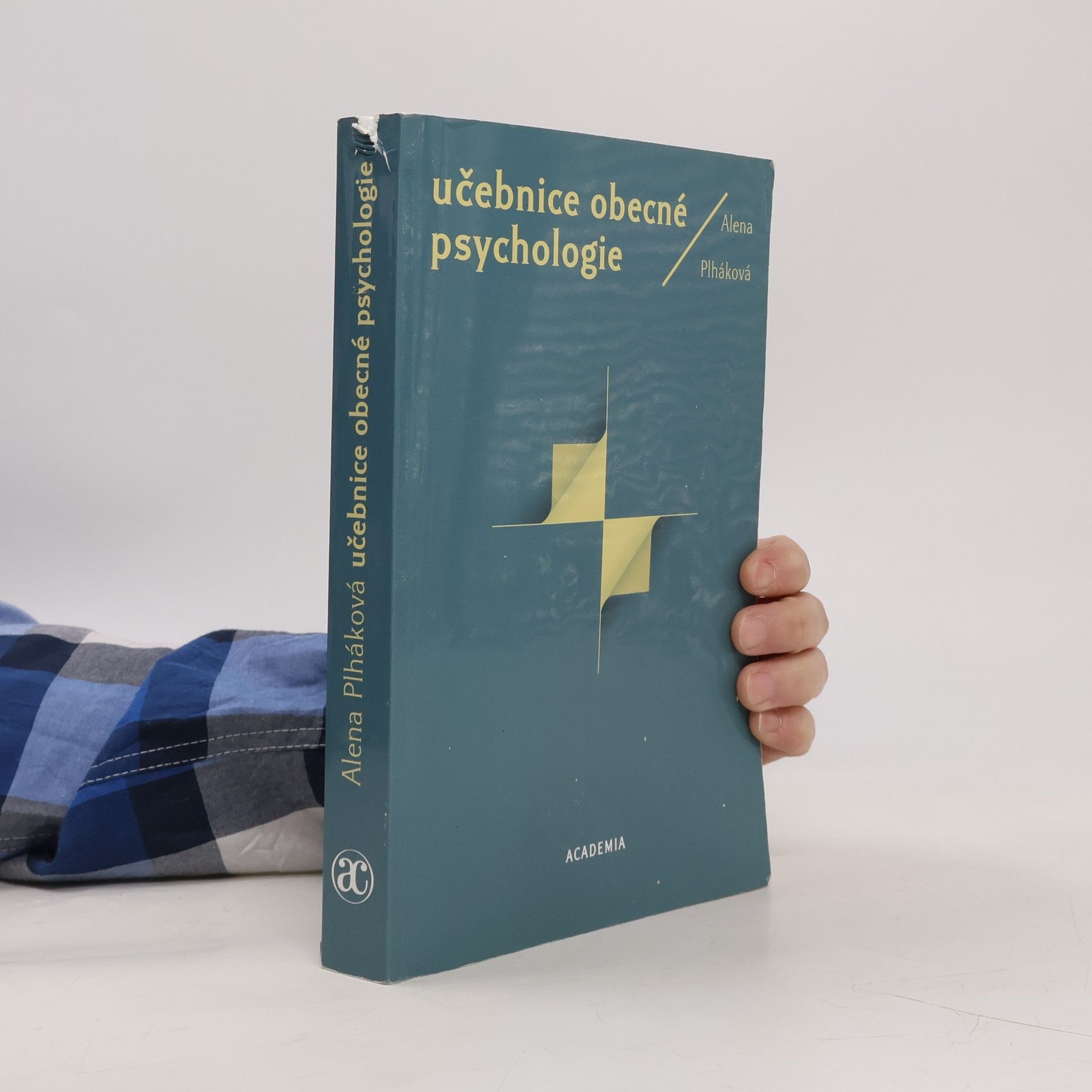 Alena Plháková Učebnice obecné psychologie
