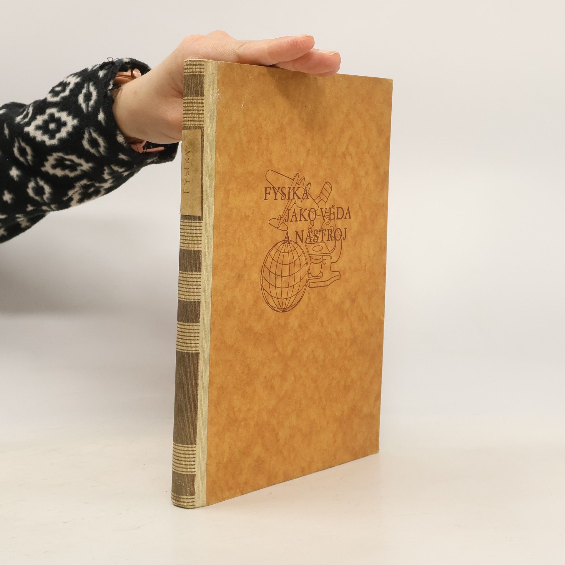 Emil Braunweiler Fysika jako věda a nástroj