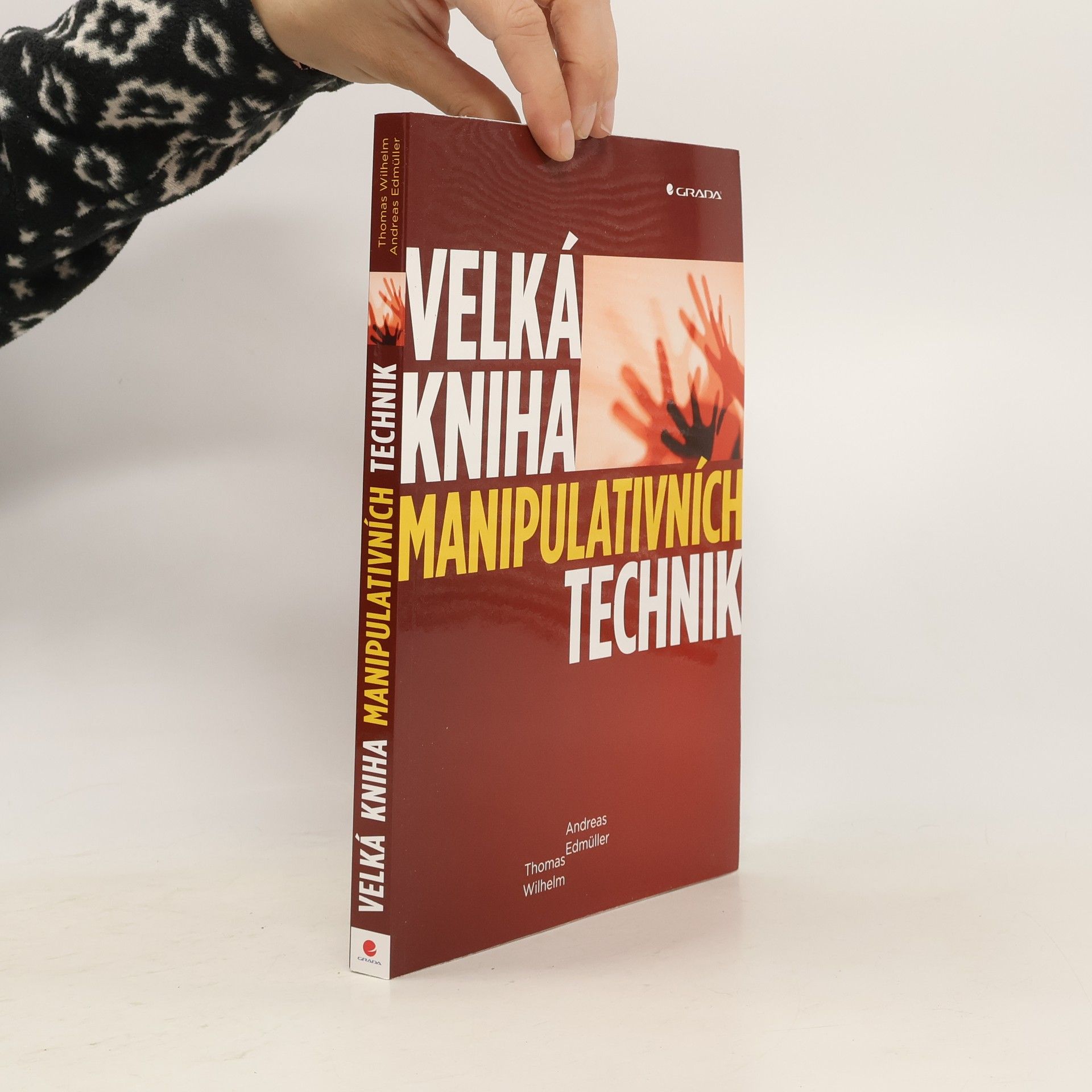 Andreas Edmüller Velká kniha manipulativních technik