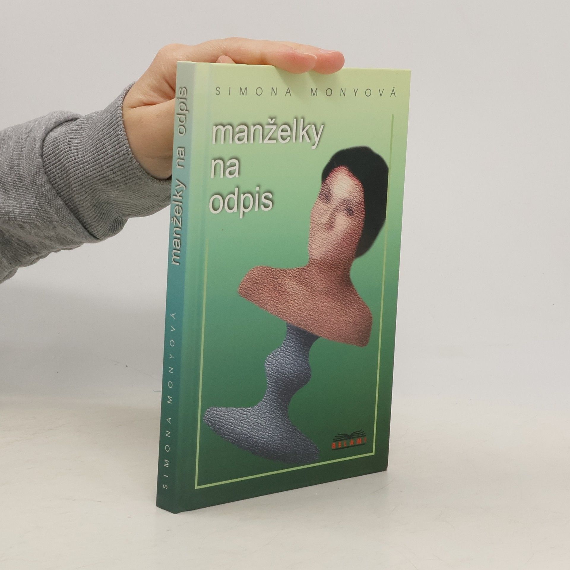 Simona Monyová Manželky na odpis