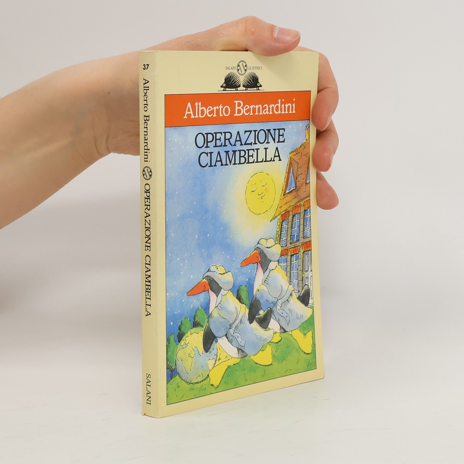 Alberto Bernardini Gli Istrici - 37: Operazione Ciambella