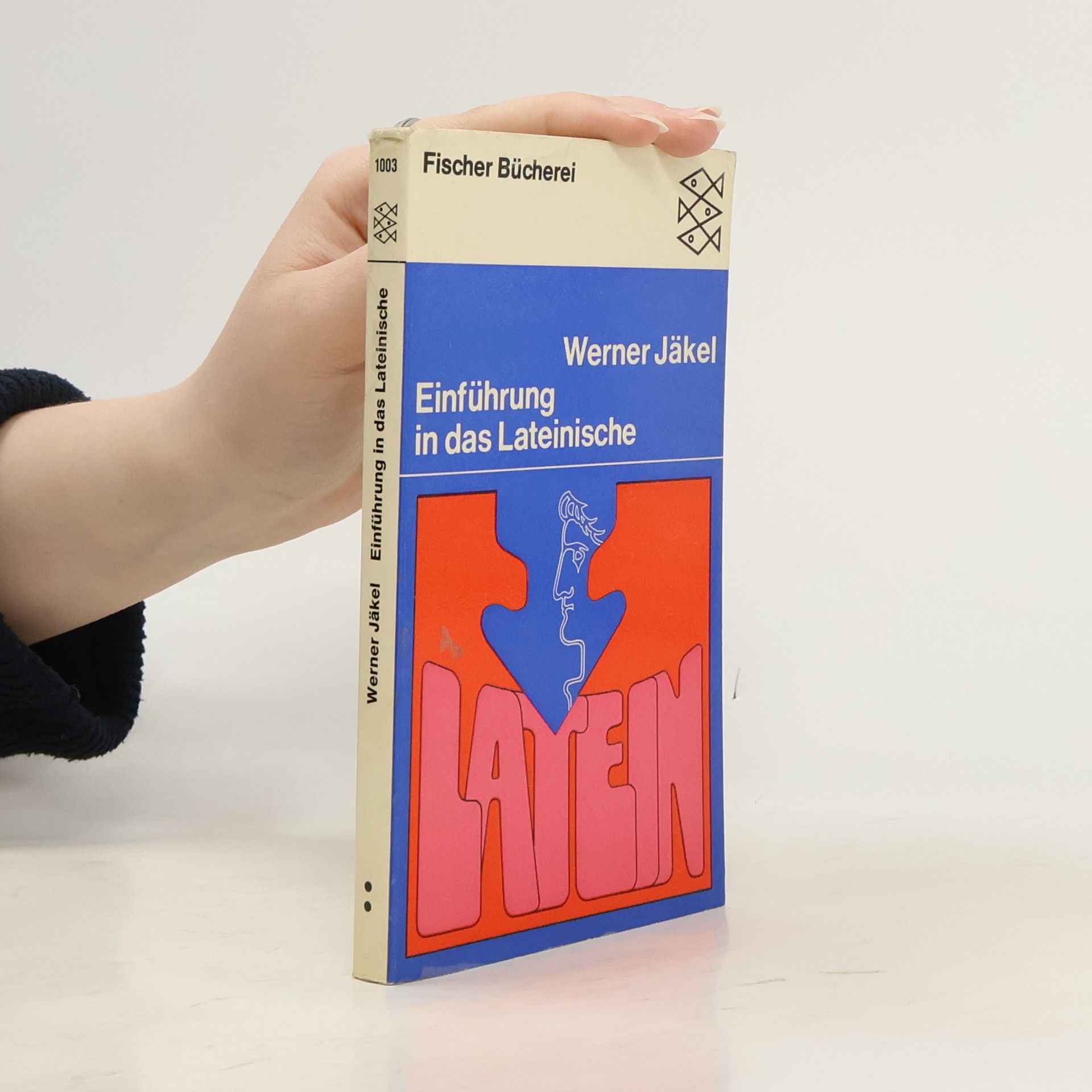 Werner Jäkel Einführung in das Lateinische